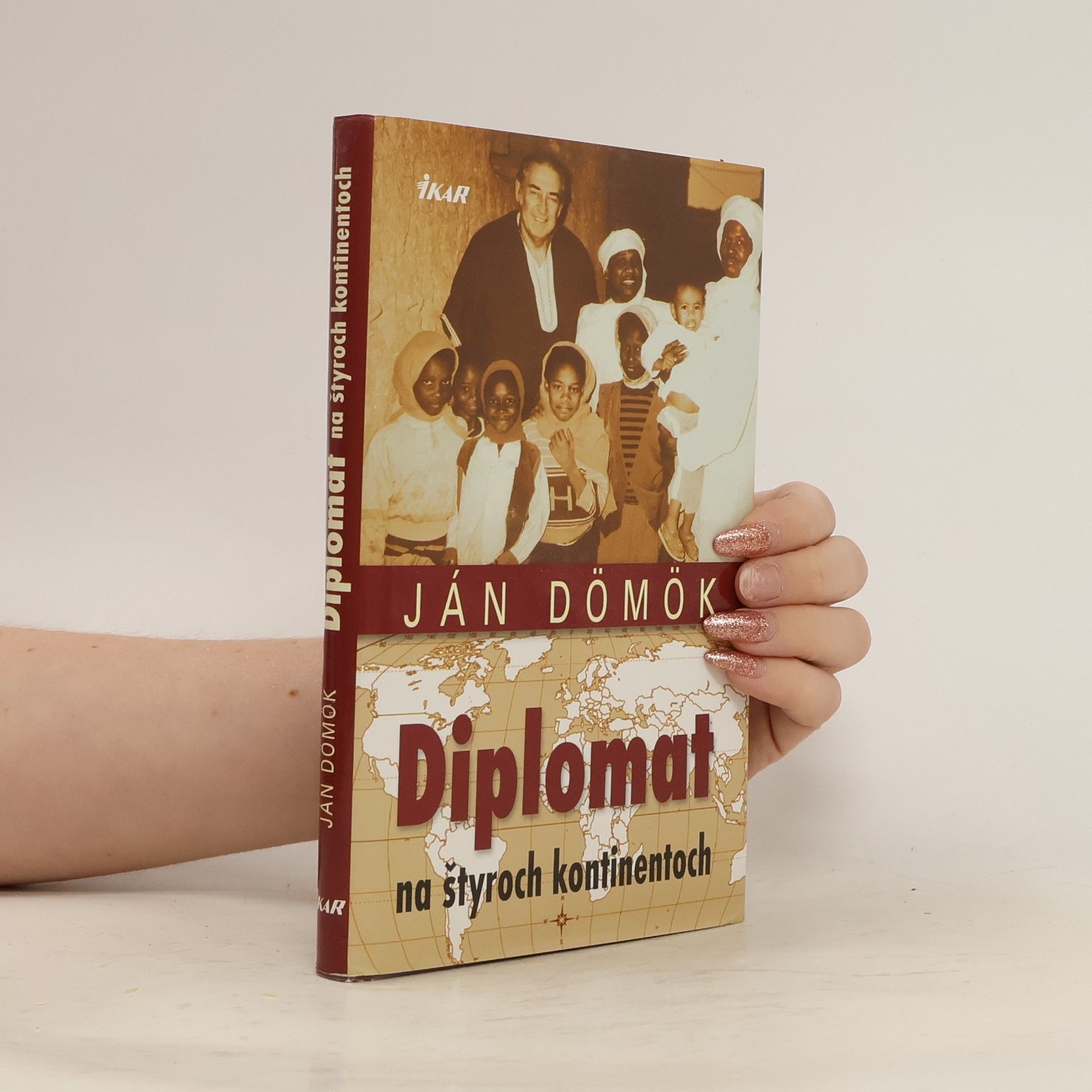 Ján Dömök Diplomat na štyroch kontinentoch