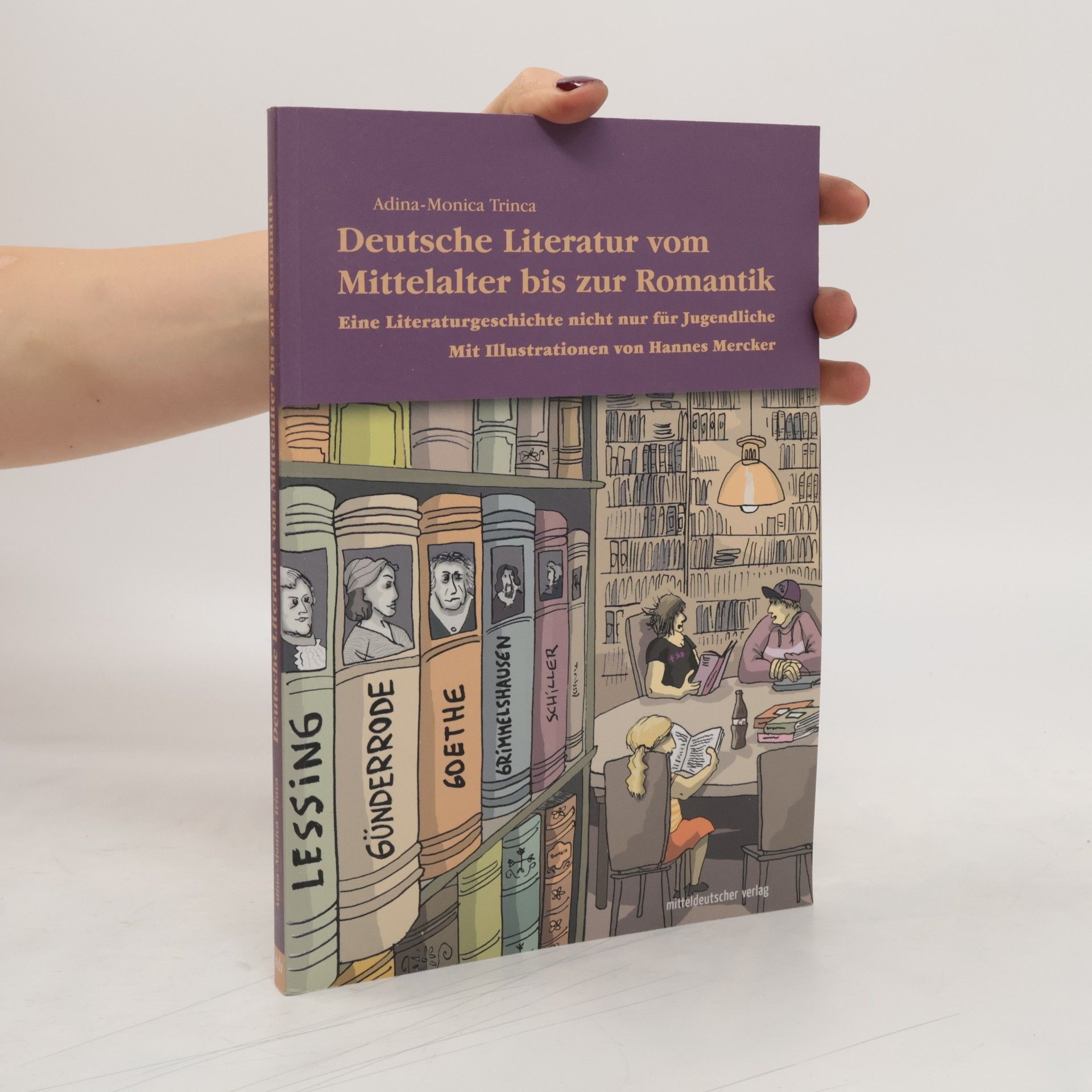 Adina-Monica Trinca Deutsche Literatur vom Mittelalter bis zur Romantik