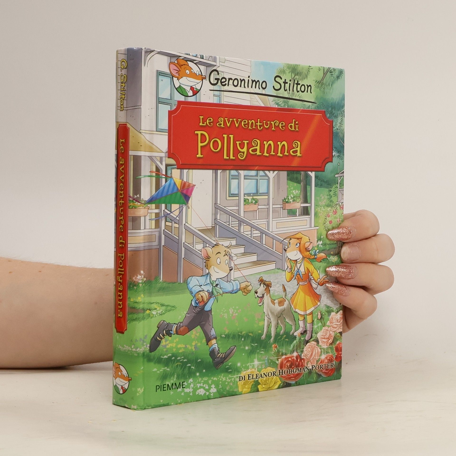 Geronimo Stilton Le avventure di Pollyanna