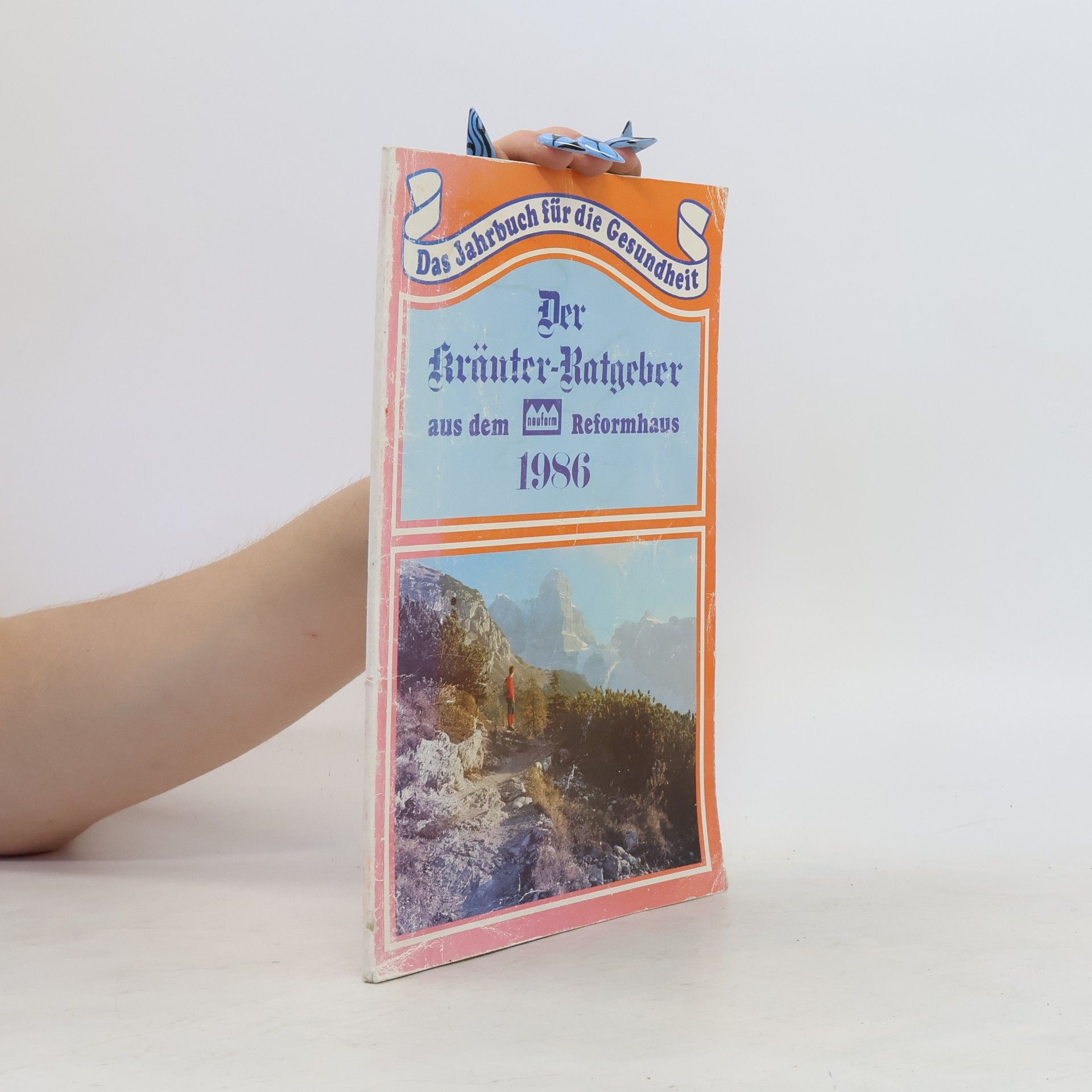 Autorenkollektiv Der Kräuter-Ratgeber aus Reformhaus 1986