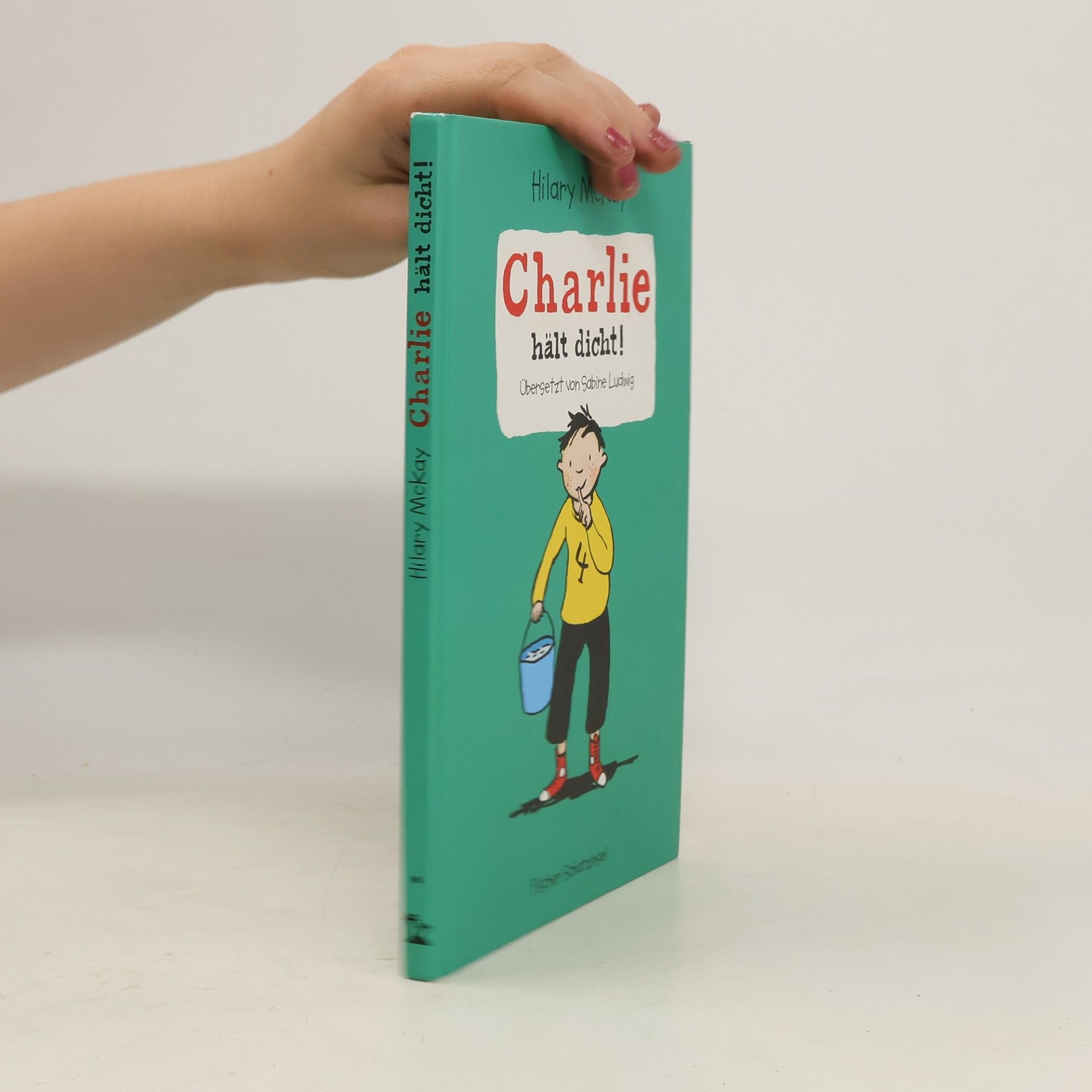 Hilary McKay Charlie hält dicht