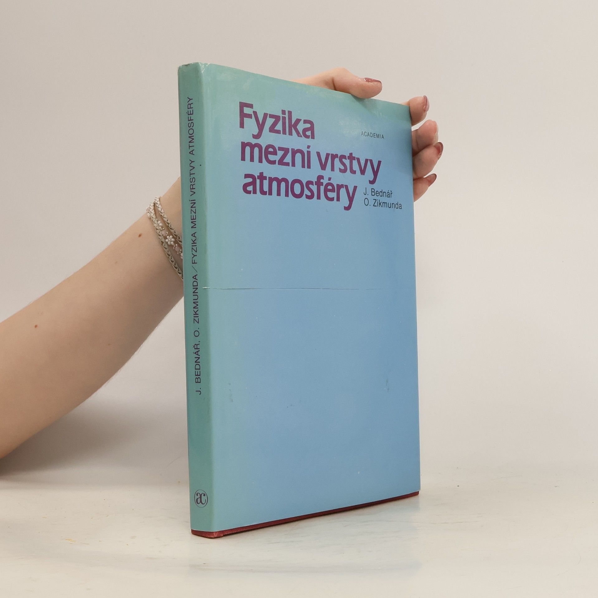 Jan Bednář Fyzika mezní vrstvy atmosféry