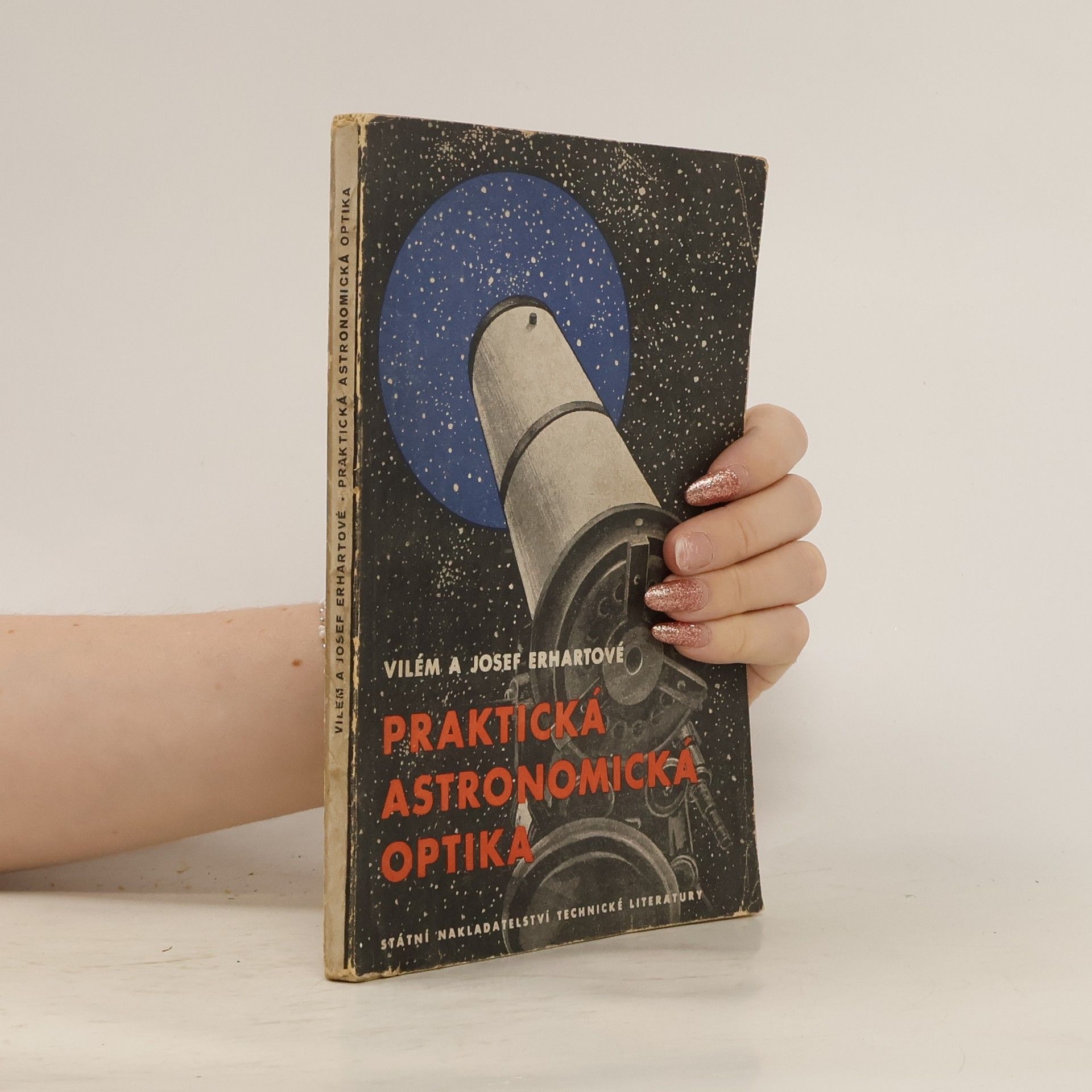 Vilém Erhart Praktická astronomická optika