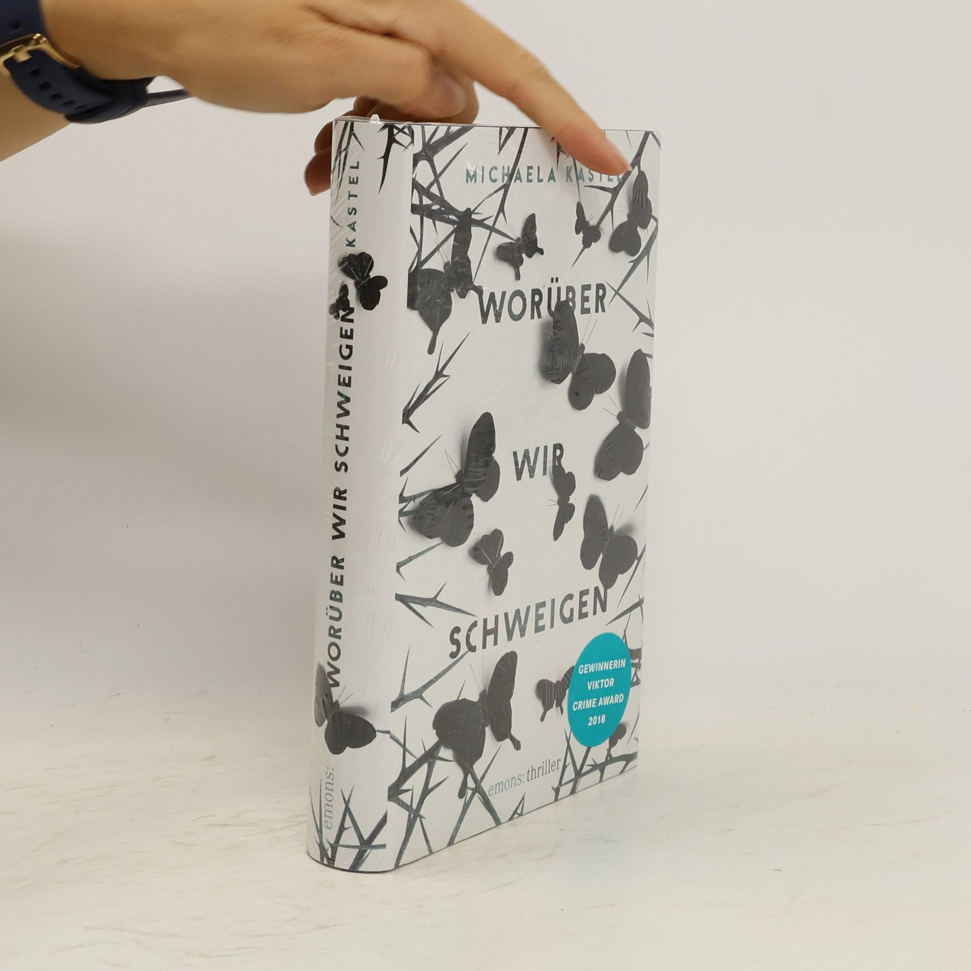 Michaela Kastel Worüber wir schweigen