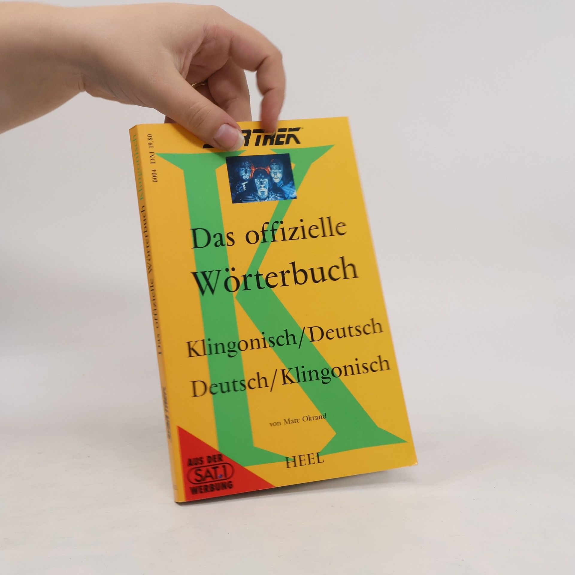 Marc Okrand Das offizielle Wörterbuch Klingonisch, Deutsch - Deutsch, Klingonisch