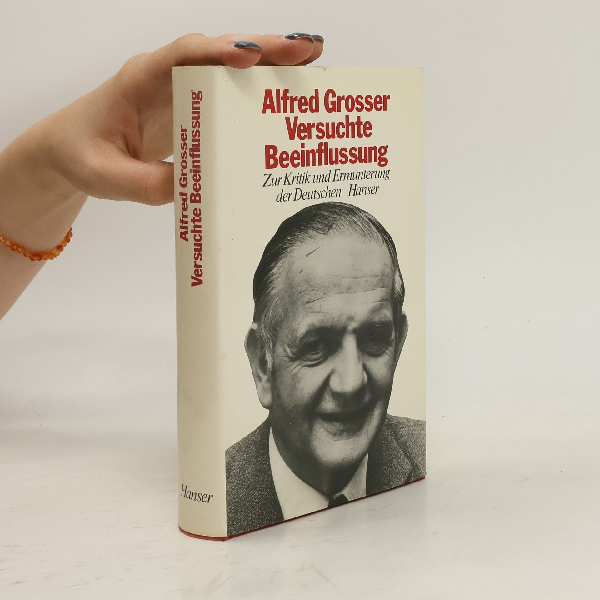 Alfred Grosser Versuchte Beeinflussung