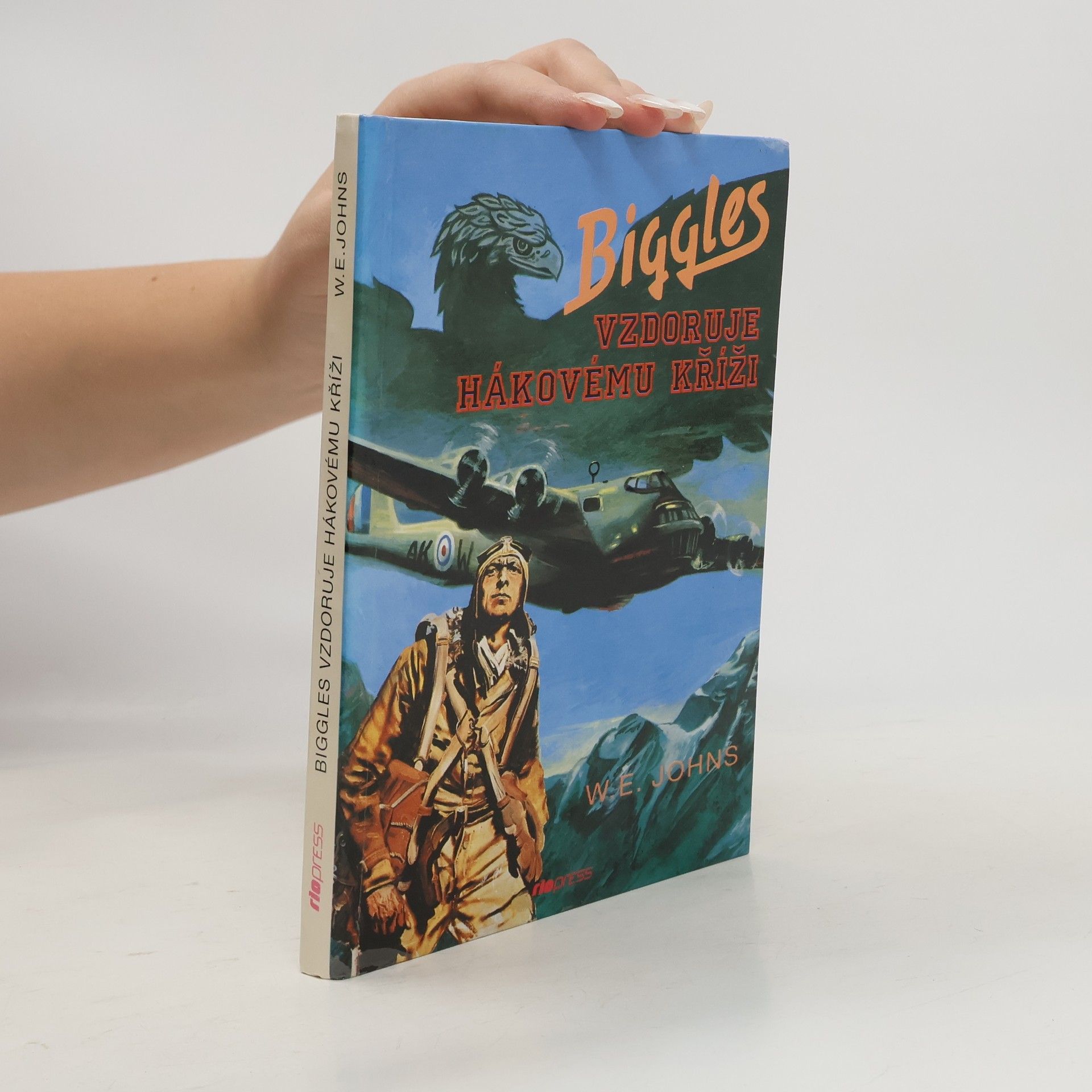 William Earl Johns Biggles vzdoruje hákovému kříži