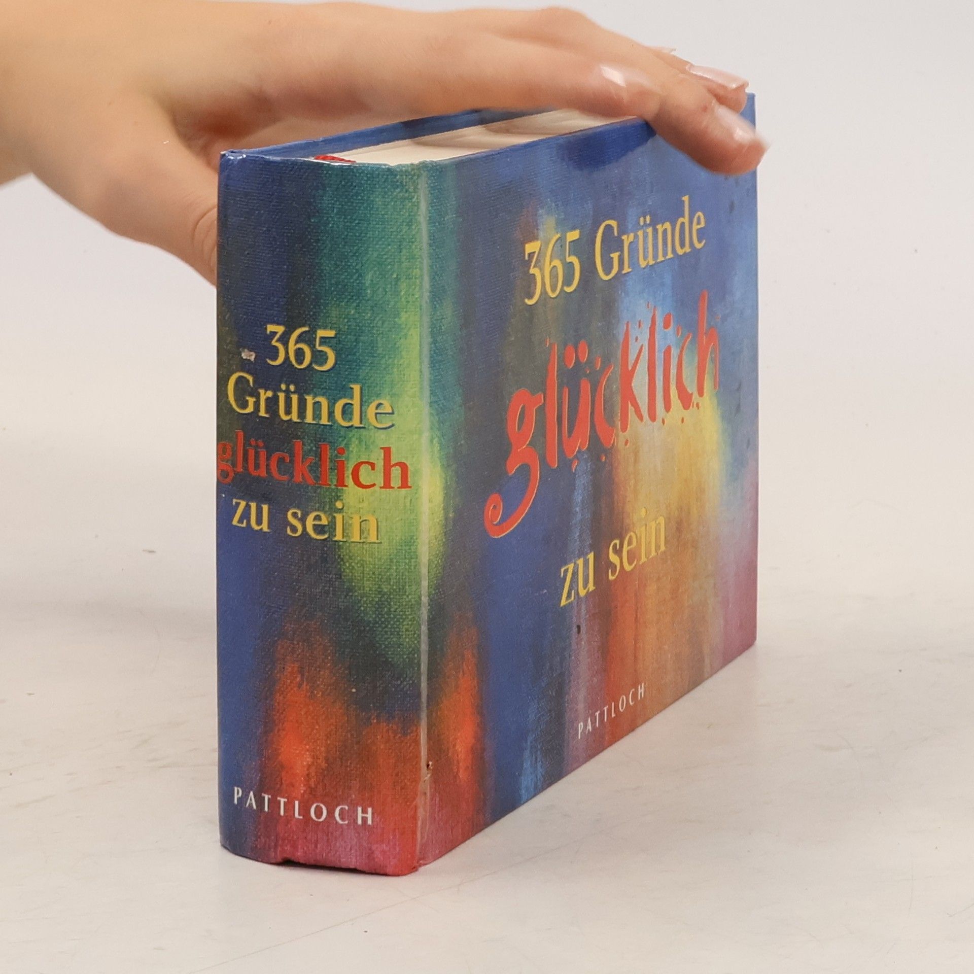 Rita Peter 365 Gründe glücklich zu sein