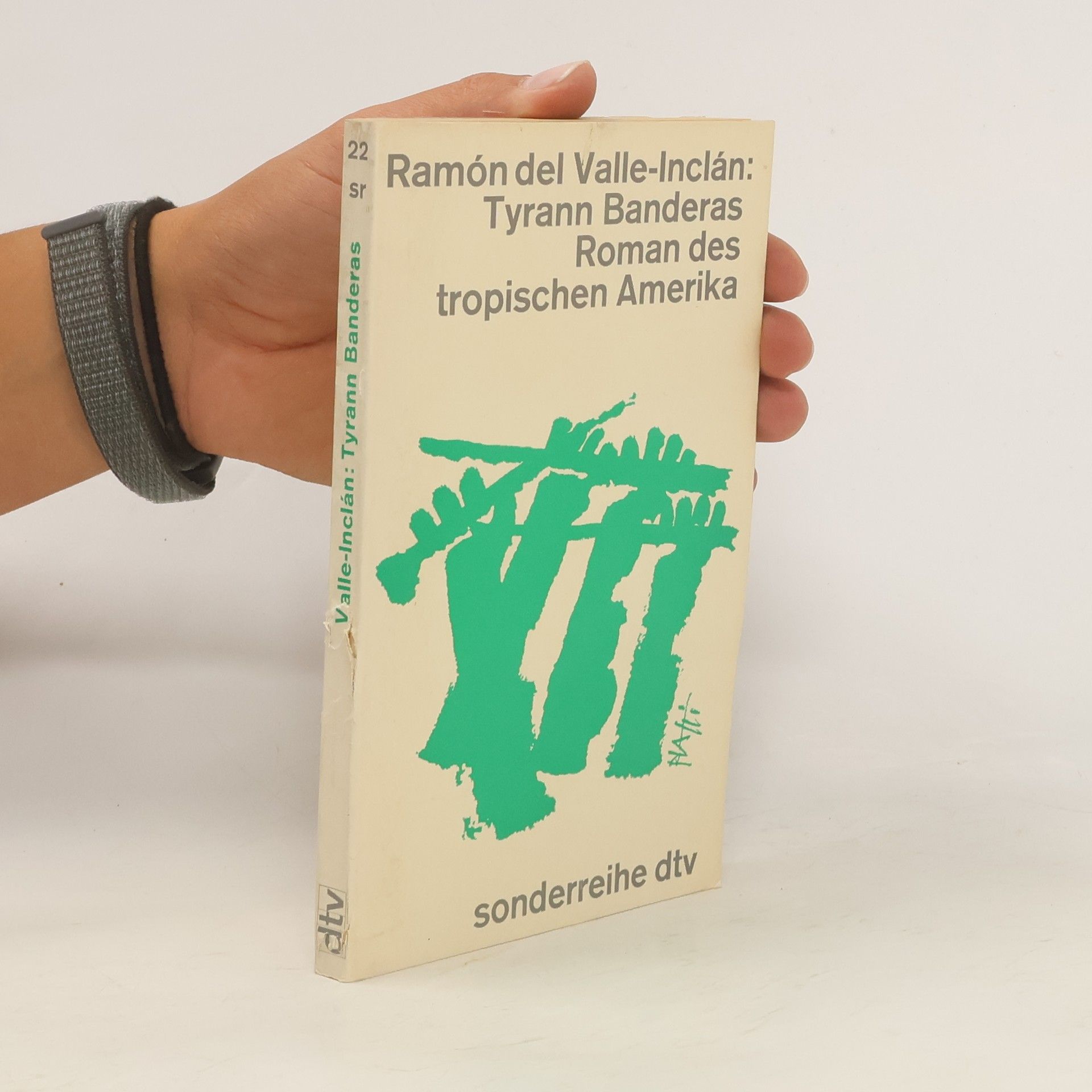 Ramón María del Valle-Inclán Tyrann Banderas. Roman des tropischen Amerika