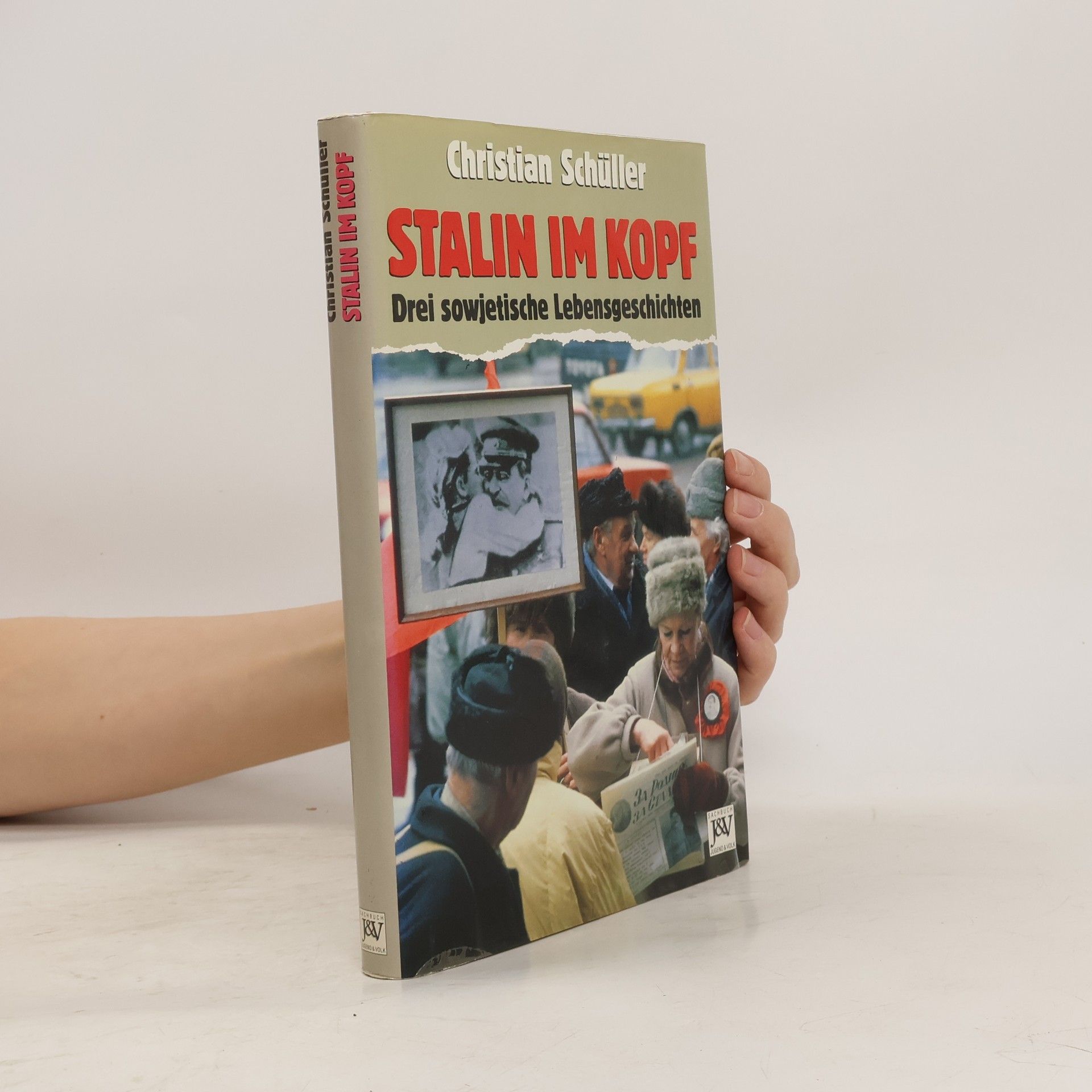 Christian Schüller Stalin im Kopf
