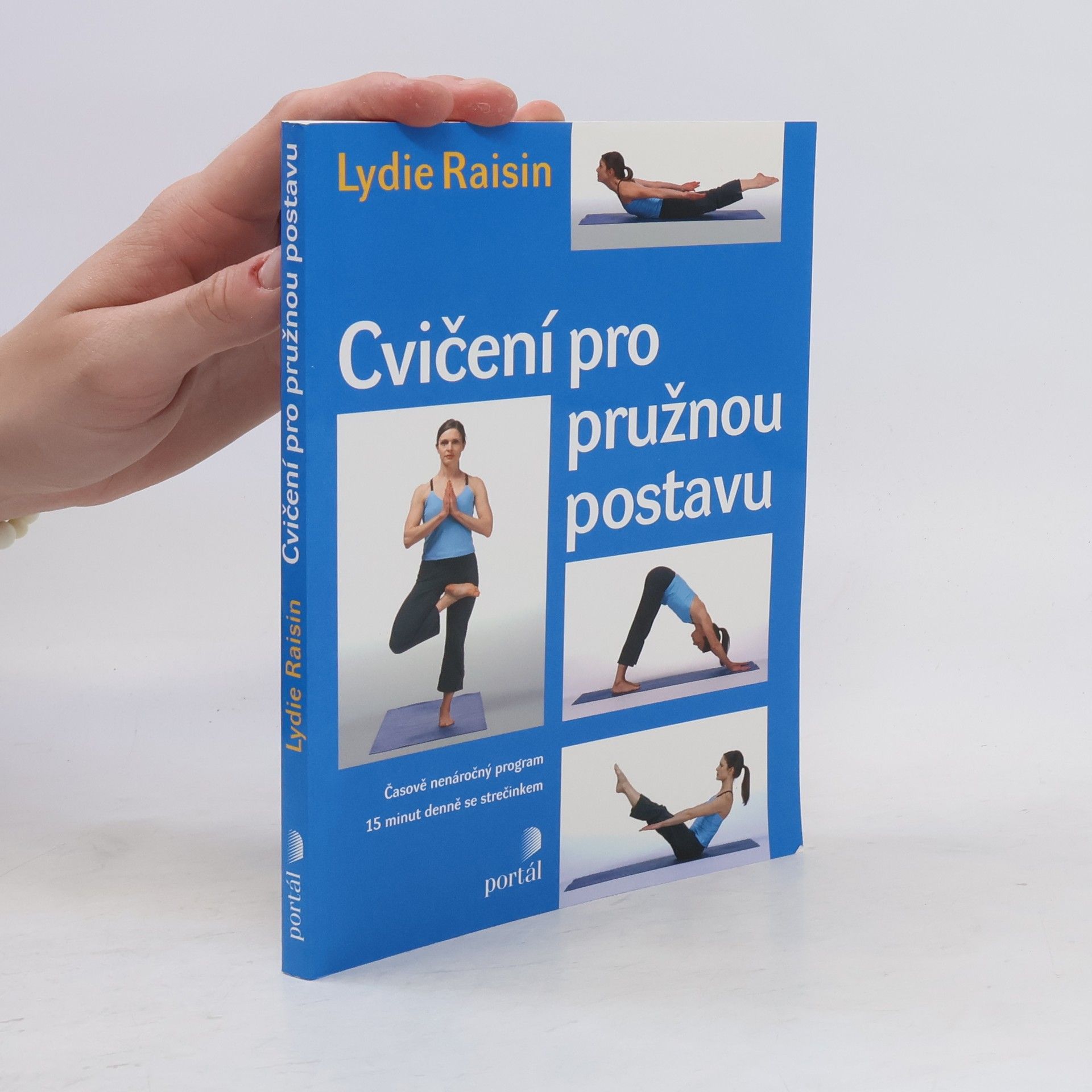 Lydie Raisin Cvičení pro pružnou postavu