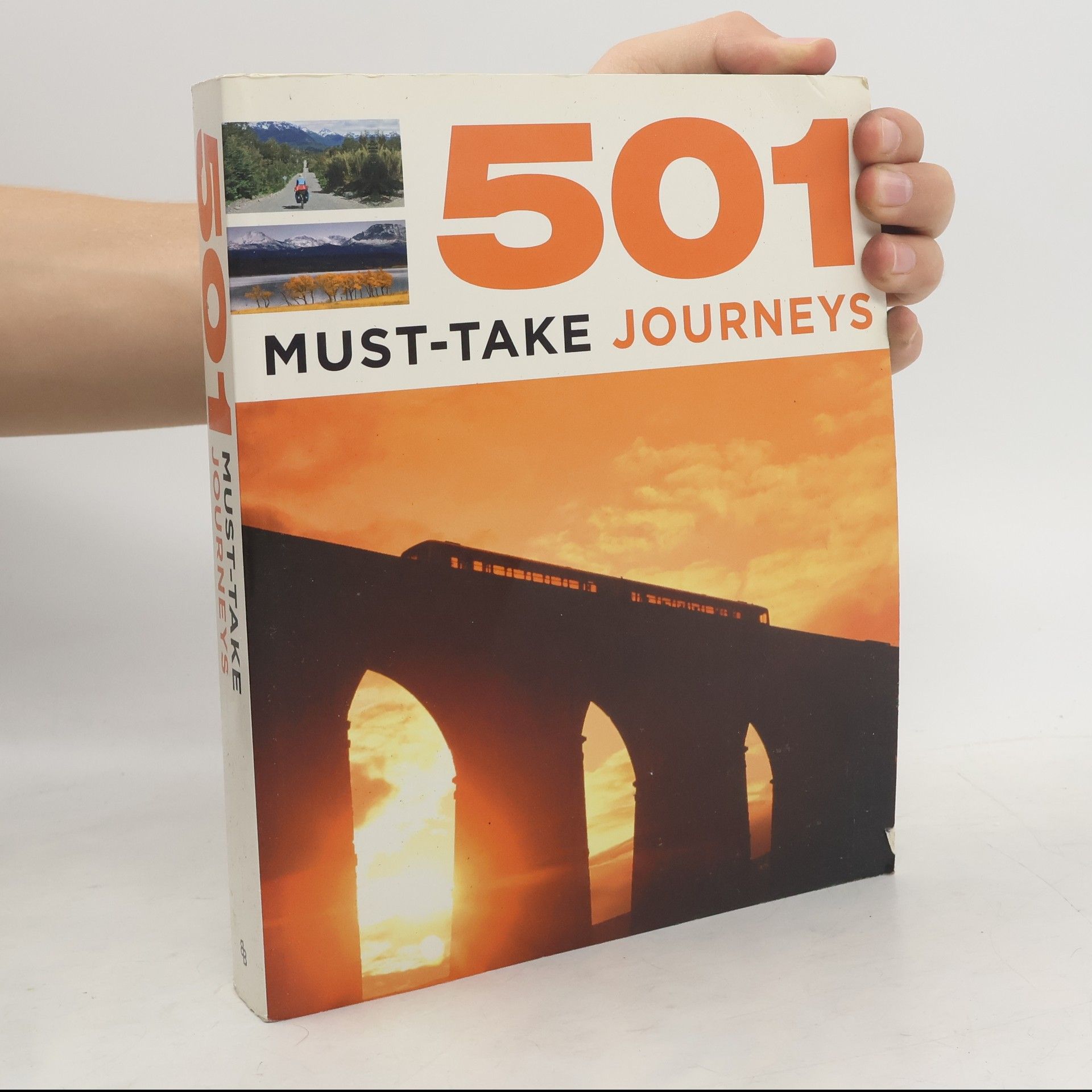 Kolektiv autorů 501 Must-Take Journeys