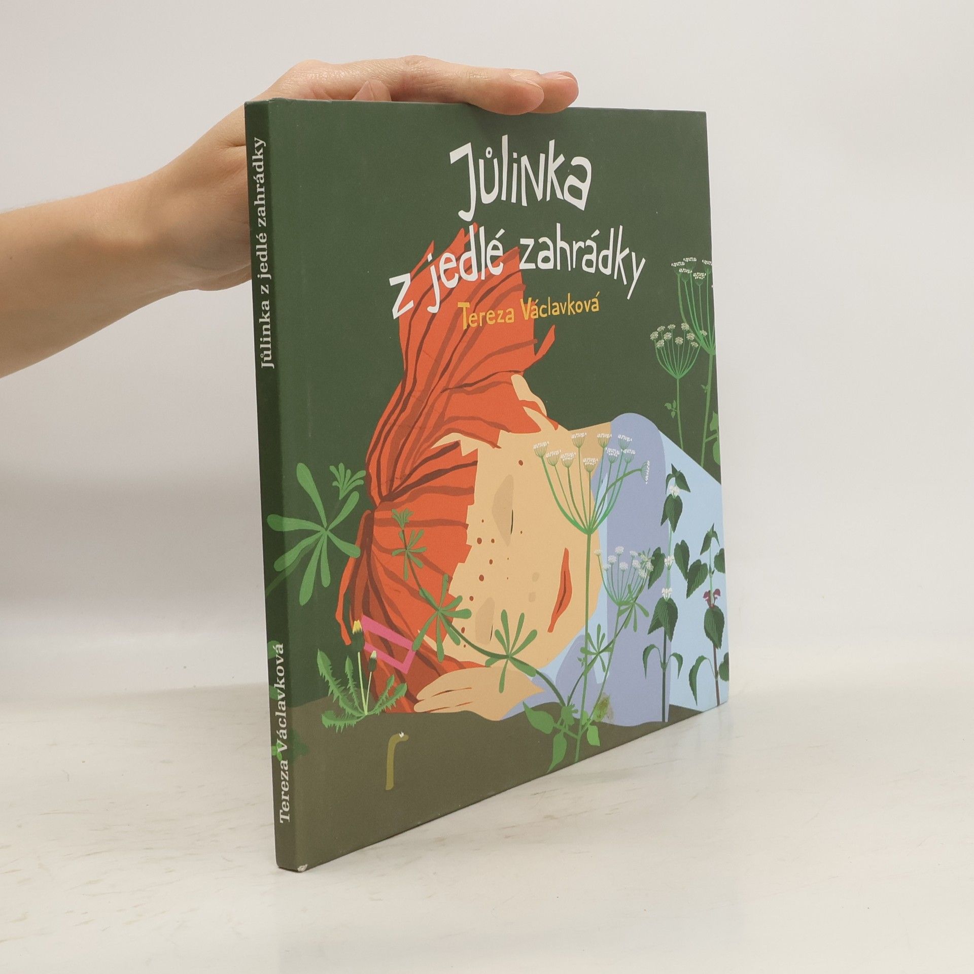 Jůlinka z jedlé zahrádky