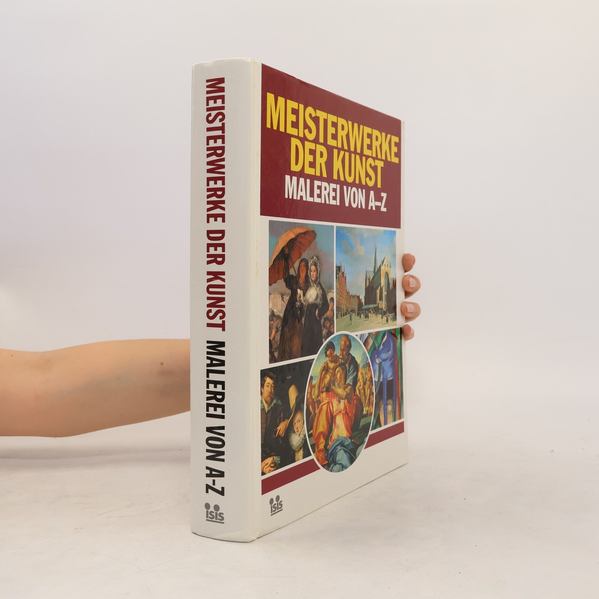 Autorenkollektiv Meisterwerke der Kunst. Malerei von A-Z