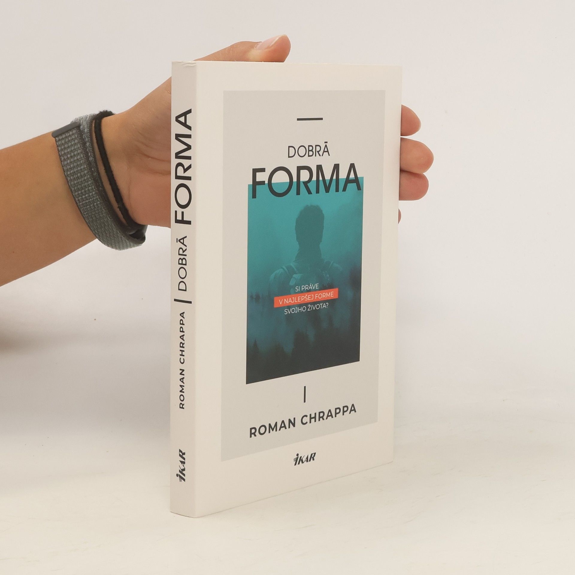 Roman Chrappa Dobrá forma