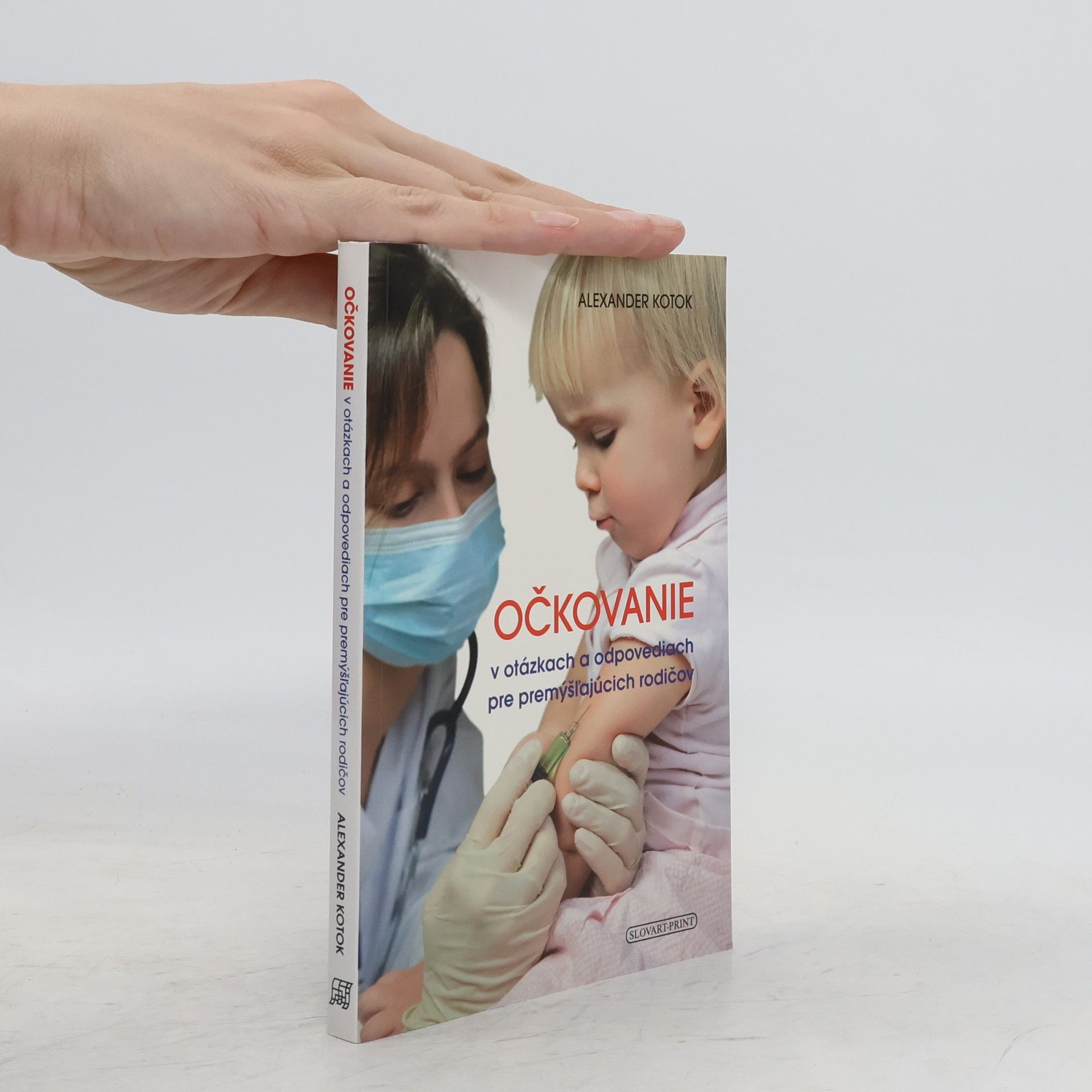 Alexander Kotok Očkovanie