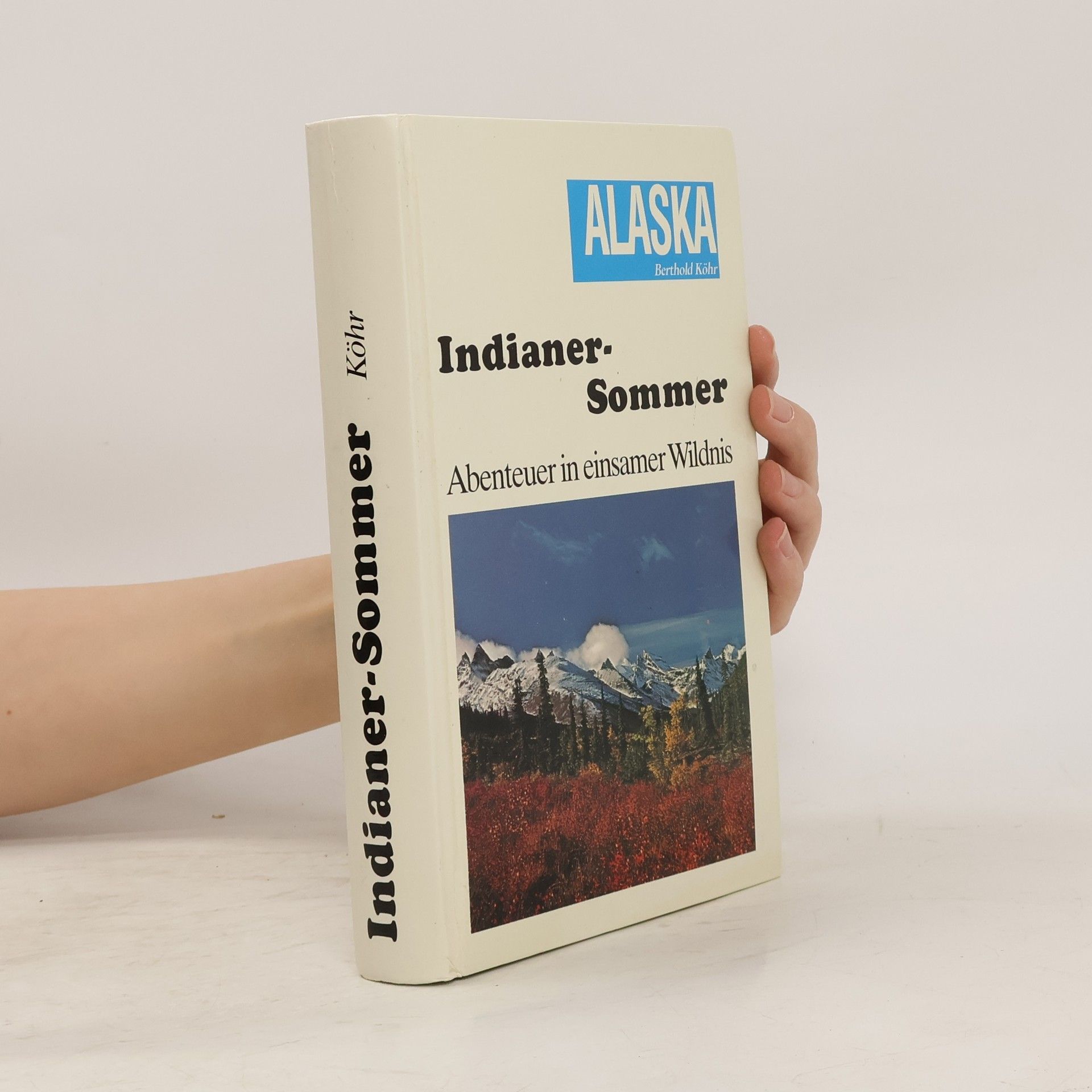 Berthold Köhr Indianersommer