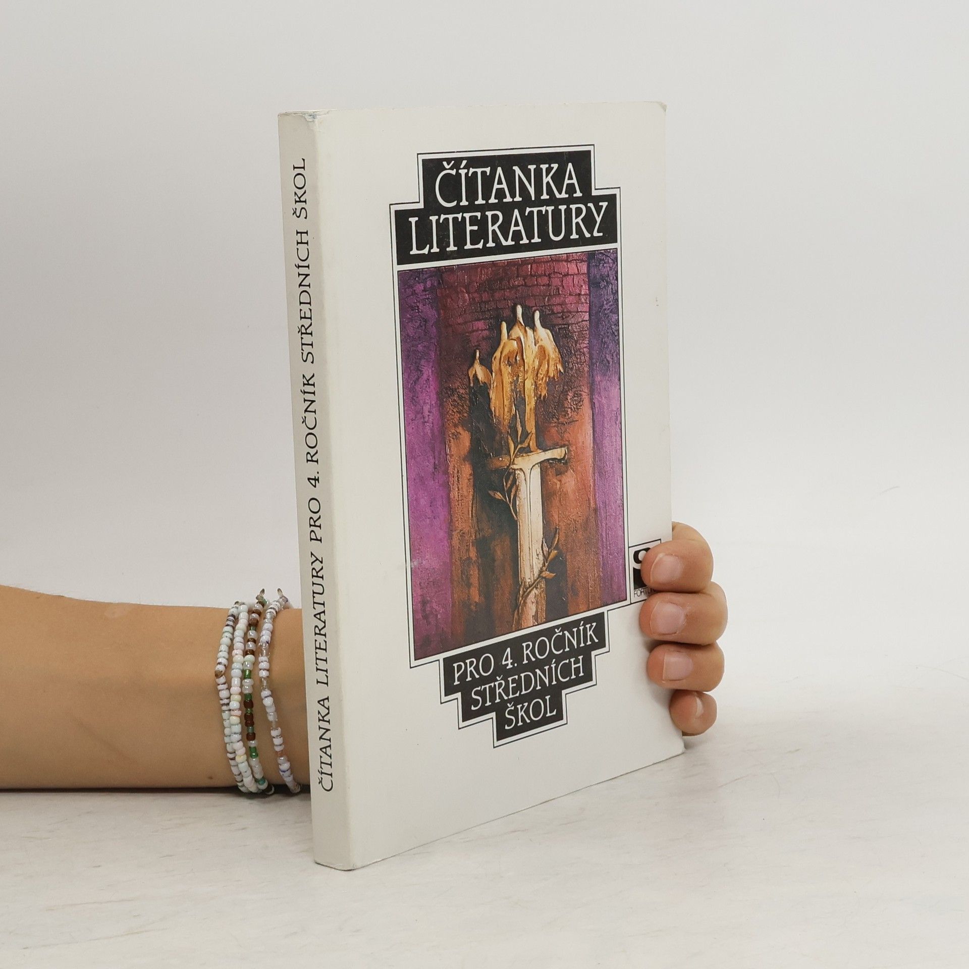 Miloš Hoznauer Čítanka literatury pro 4. ročník středních škol