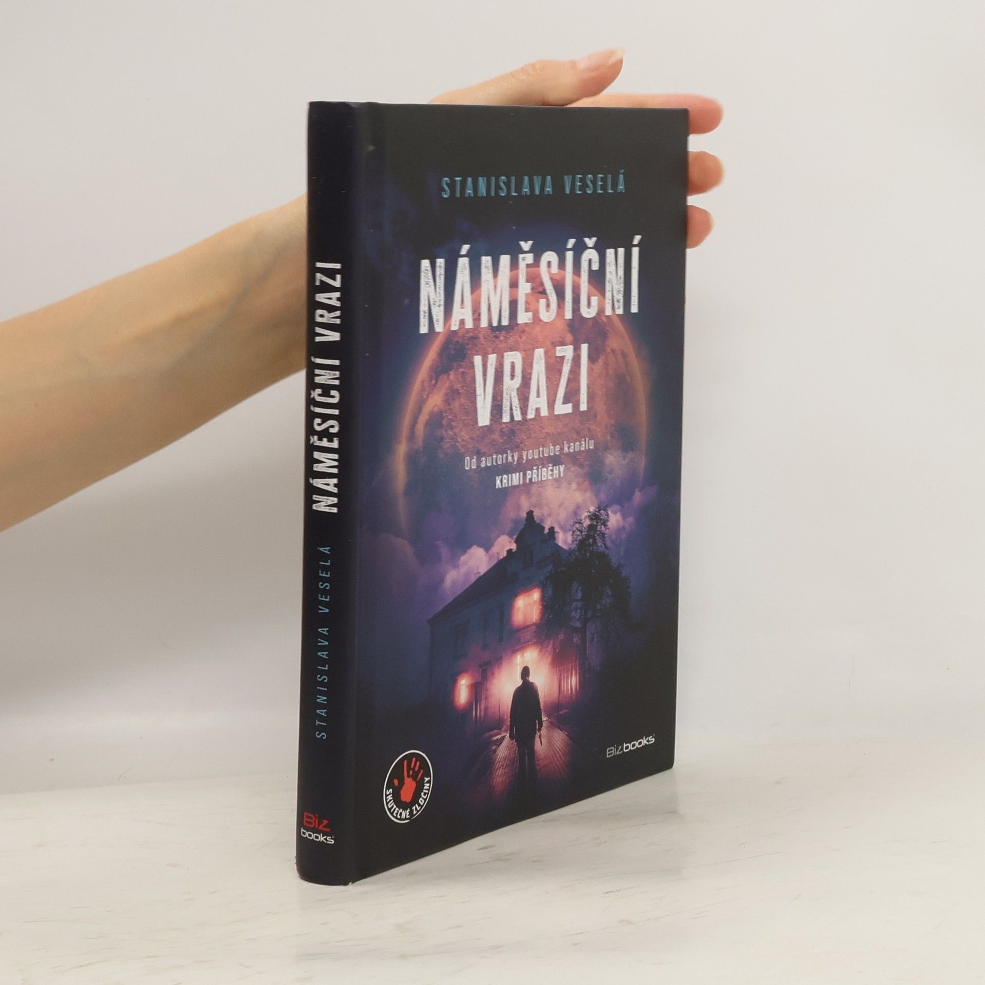 Stanislava Veselá Náměsíční vrazi