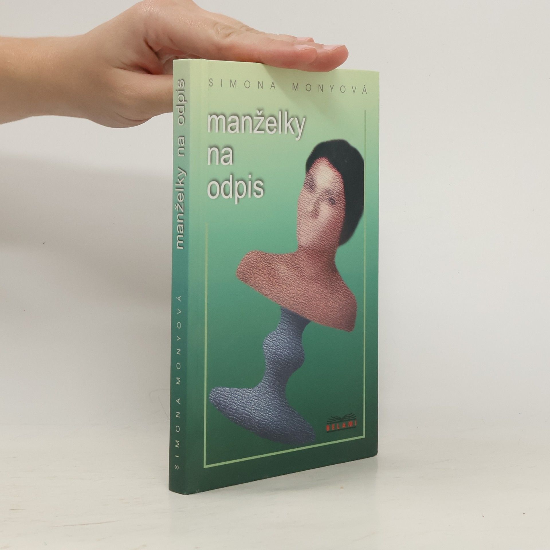 Monyová Simona Manželky na odpis