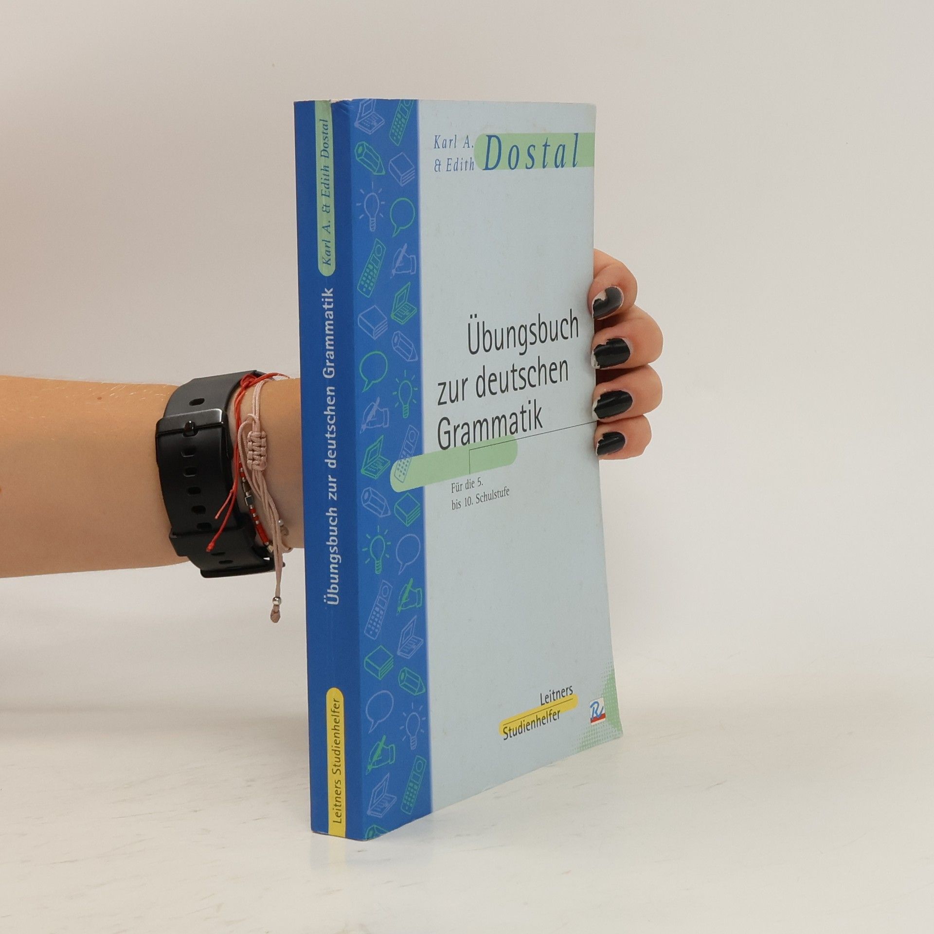 Karl A. Dostal Übungsbuch zur deutschen Grammatik