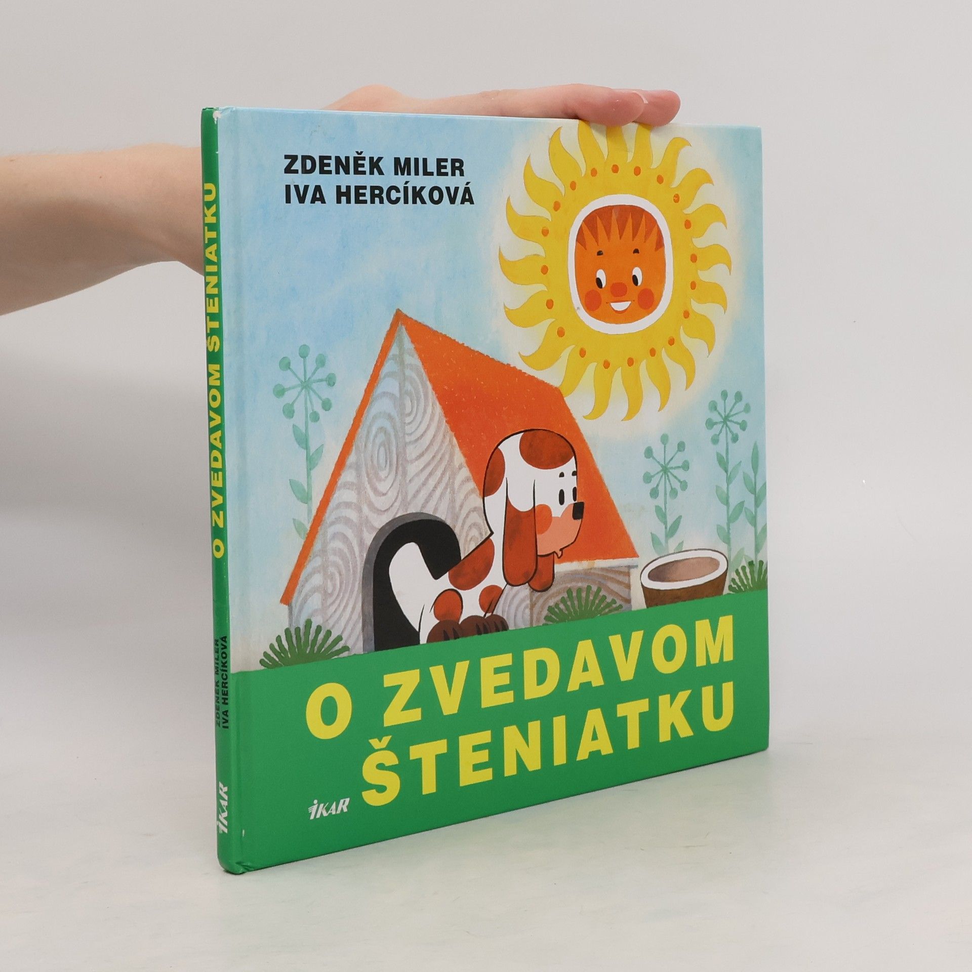 Iva Hercíková O zvedavom šteniatku