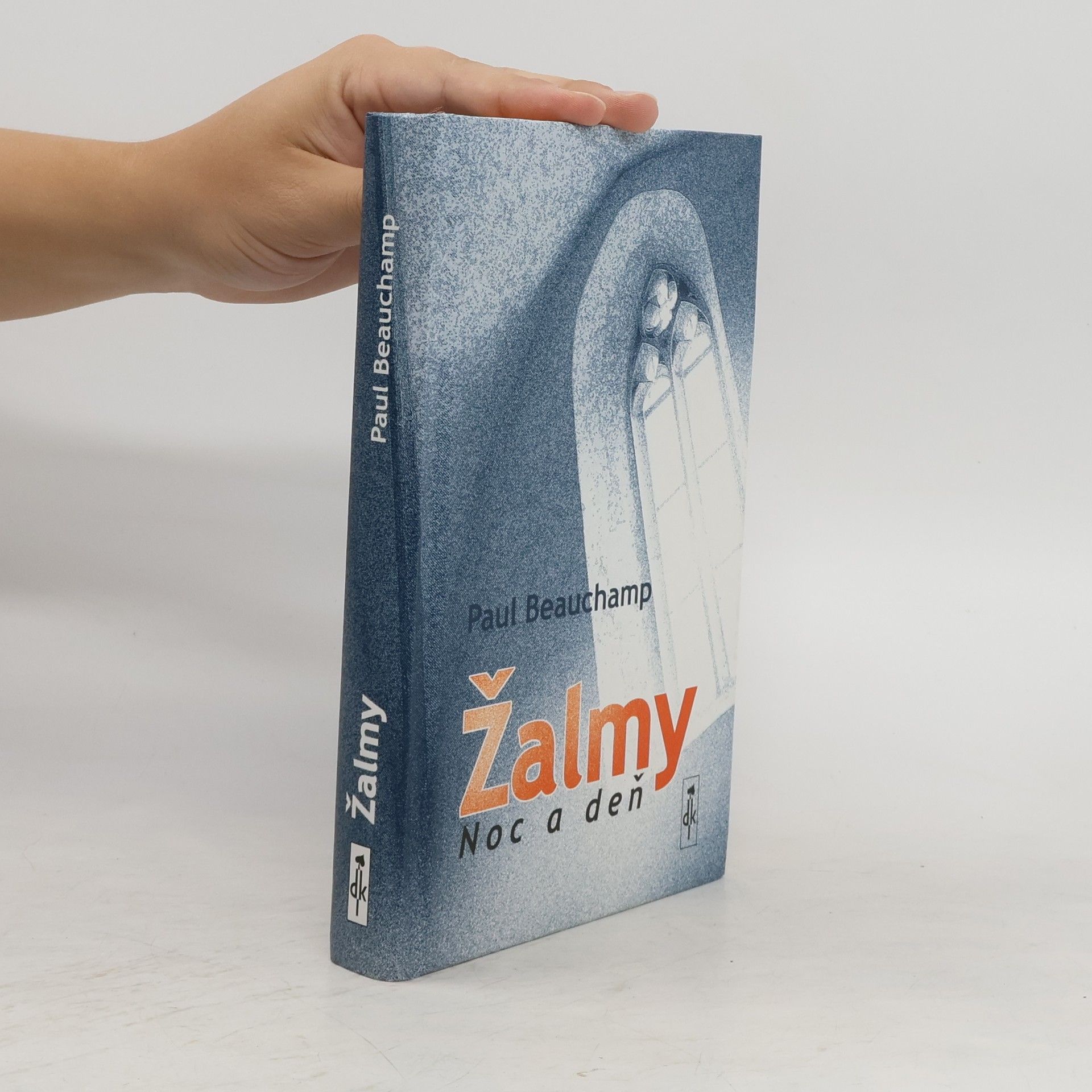 Paul Beauchamp Žalmy / Noc a deň