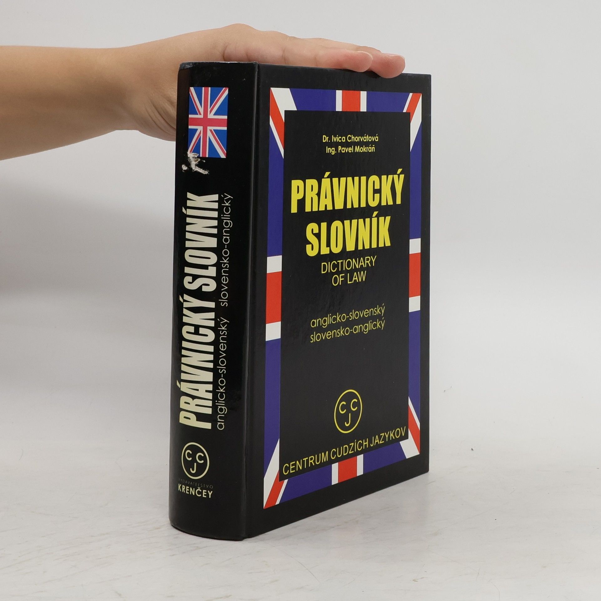 Ivica Chorvátová Právnický slovník. Dictionary of Law