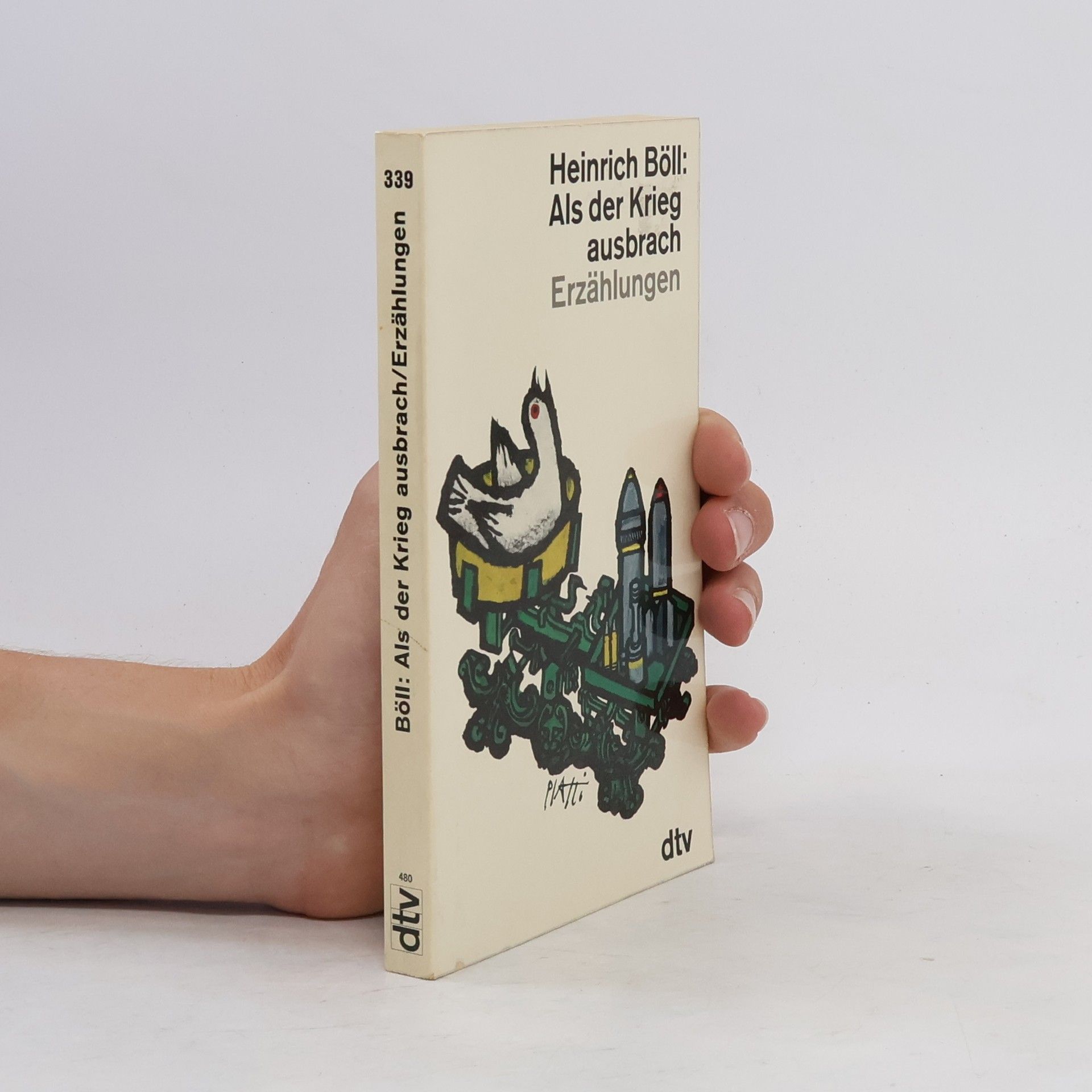 Heinrich Böll Als der Krieg ausbrach : Erzählungen