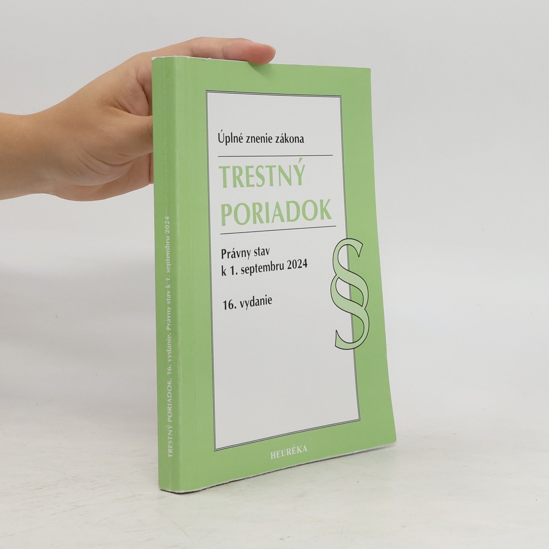 Autorenkollektiv Trestný poriadok. Právný stav k 1. septembru 2024