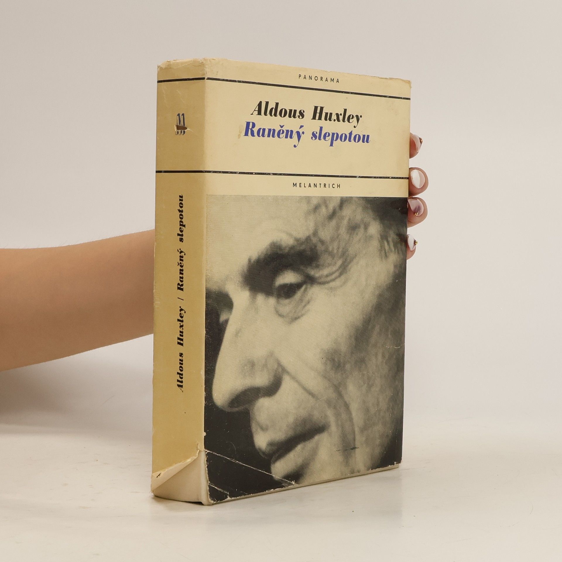Aldous Huxley Raněný slepotou