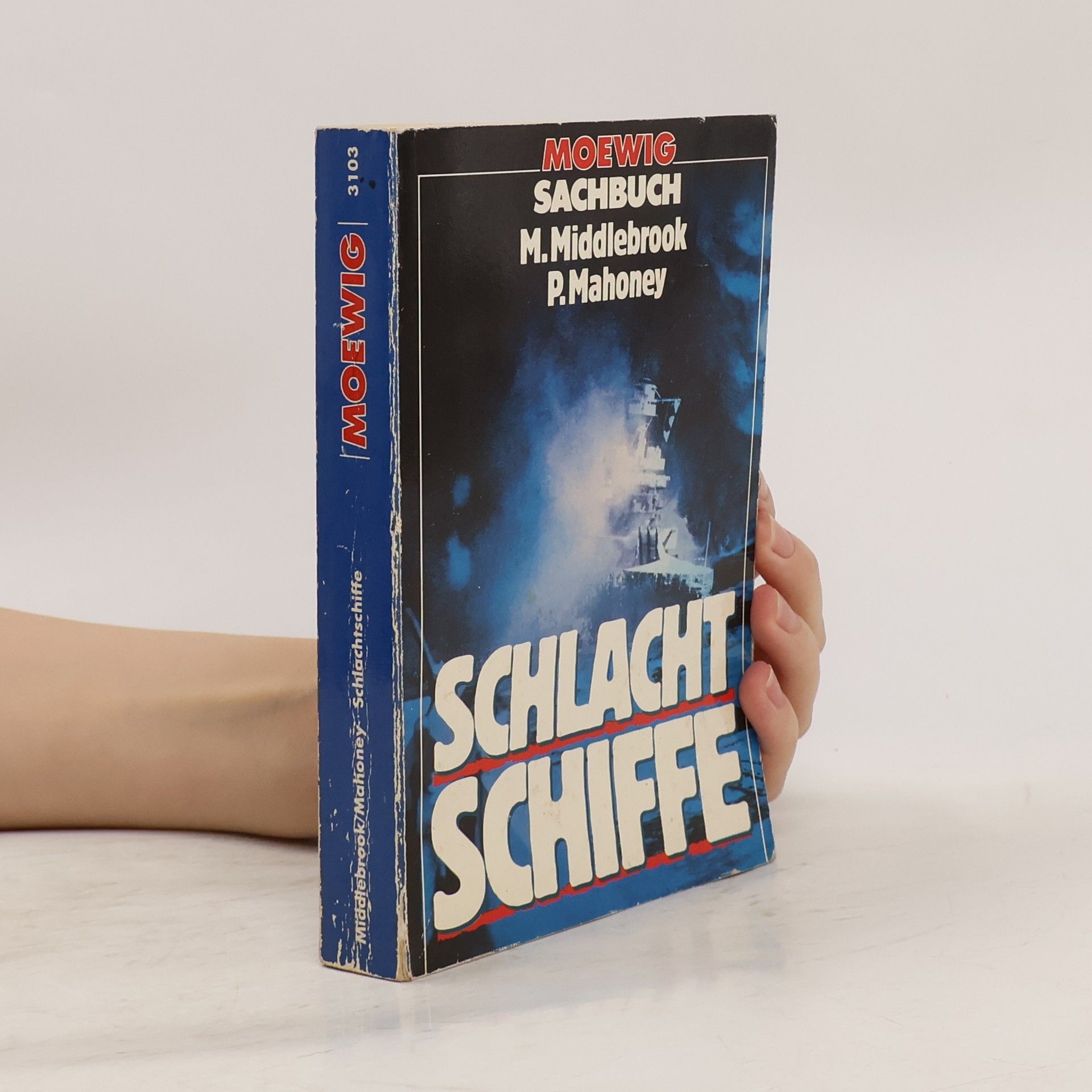 Martin Middlebrook Schlachtschiffe