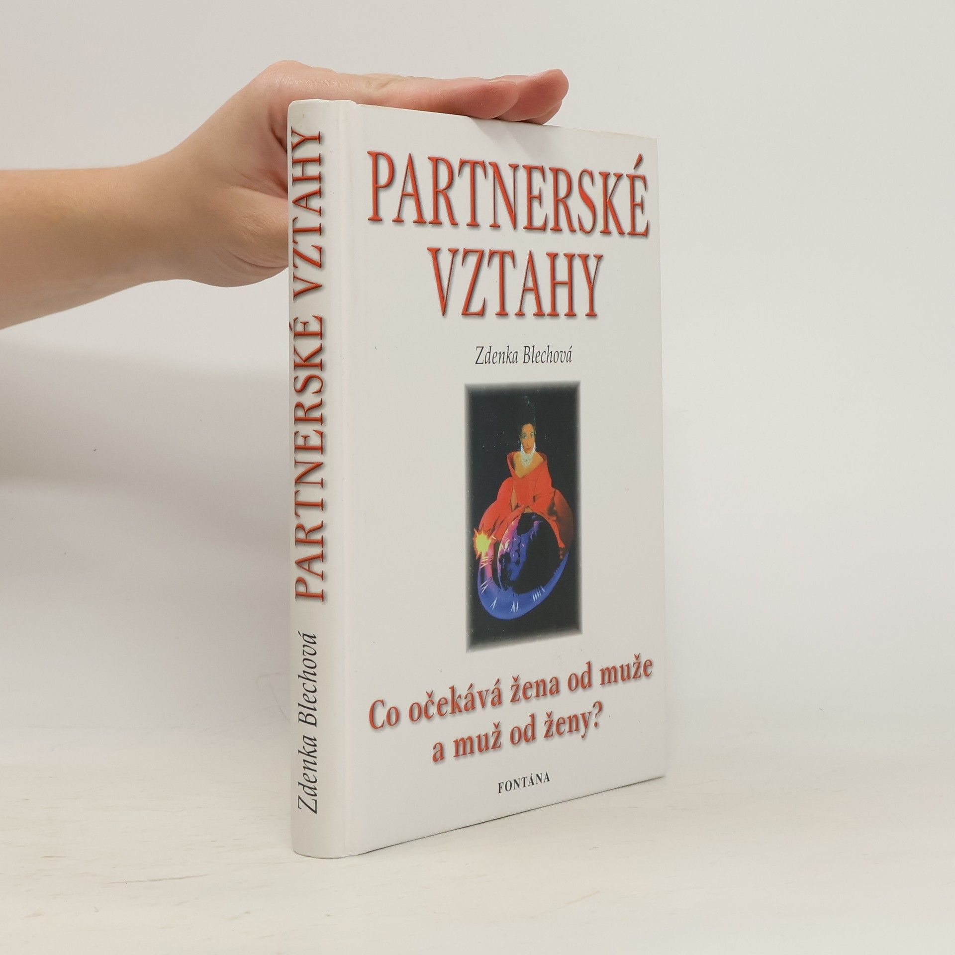 Partnerské vztahy. Co očekává žena od muže a muž od ženy?