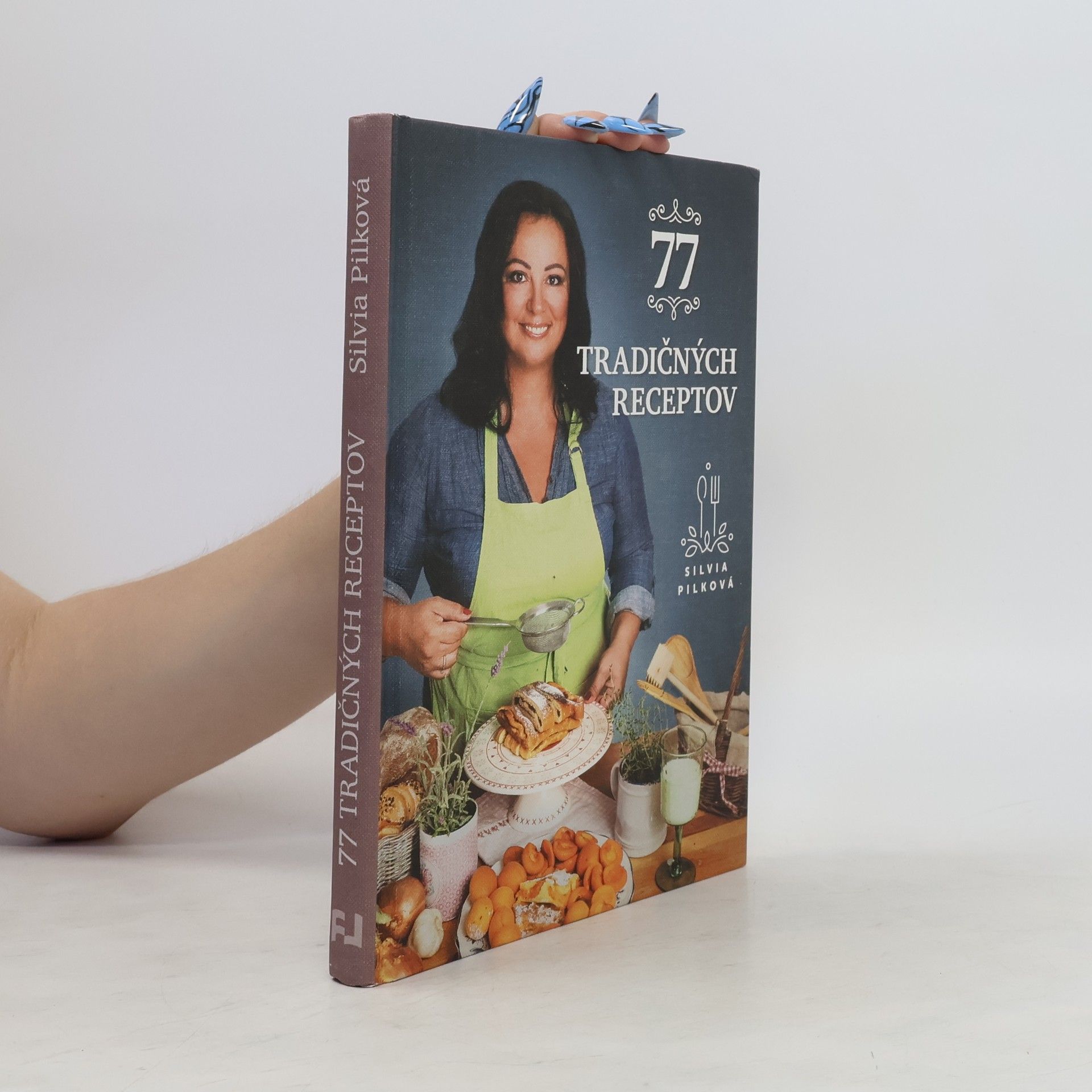 Silvia Pilková 77 tradičných receptov