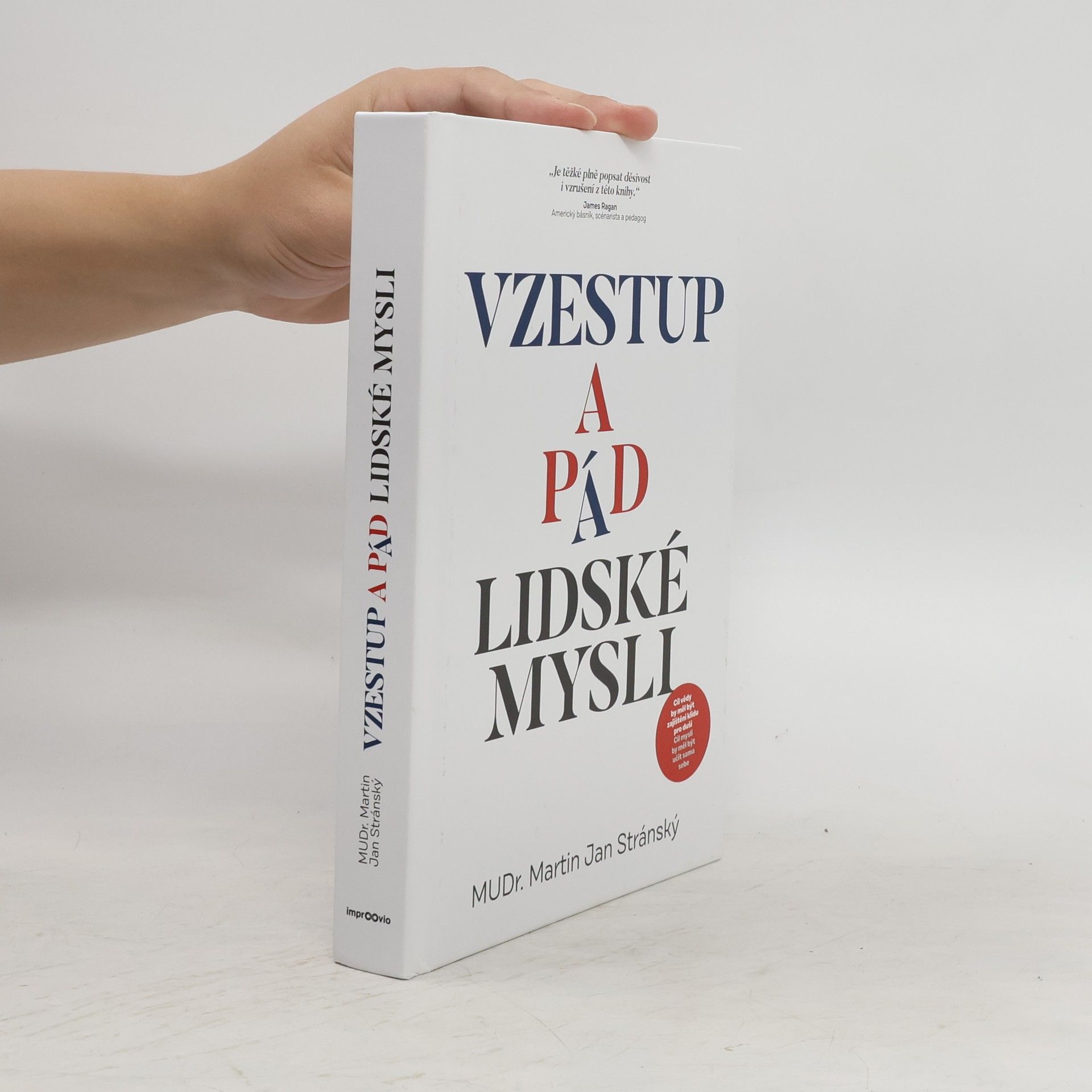 Martin Jan Stránský Vzestup a pád lidské mysli