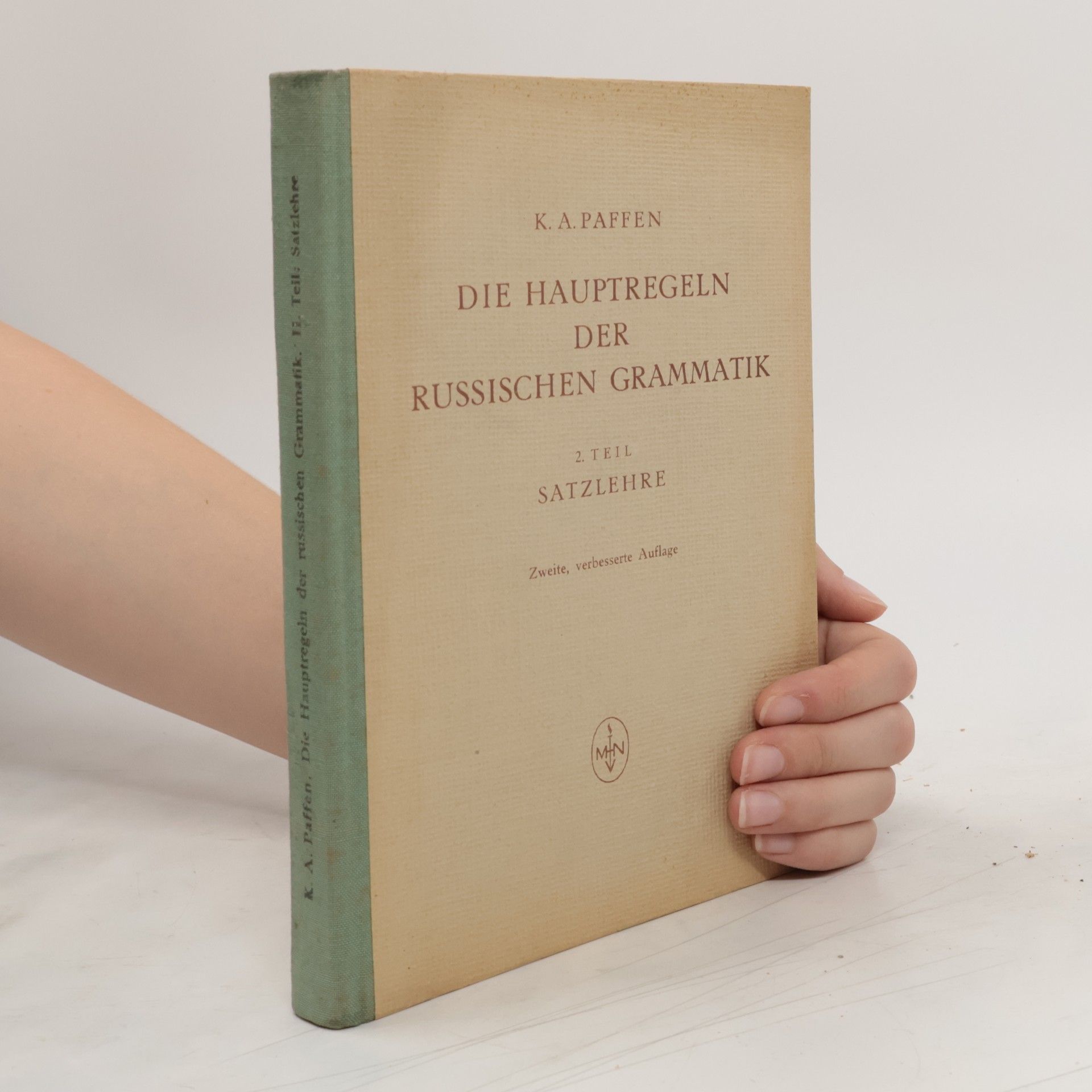 Karl A. Paffen Die Hauptregeln der russischen Grammatik 2. Satzlehre