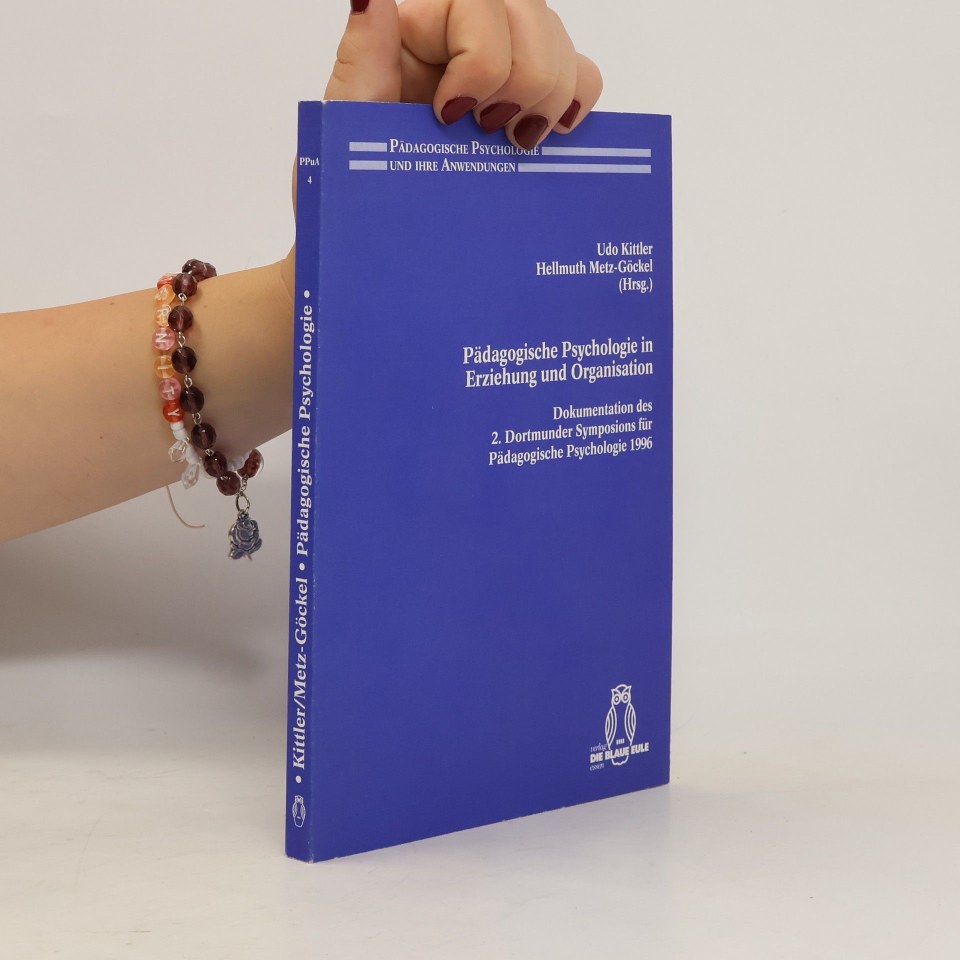 Udo Kittler Pädagogische Psychologie in Erziehung und Organisation