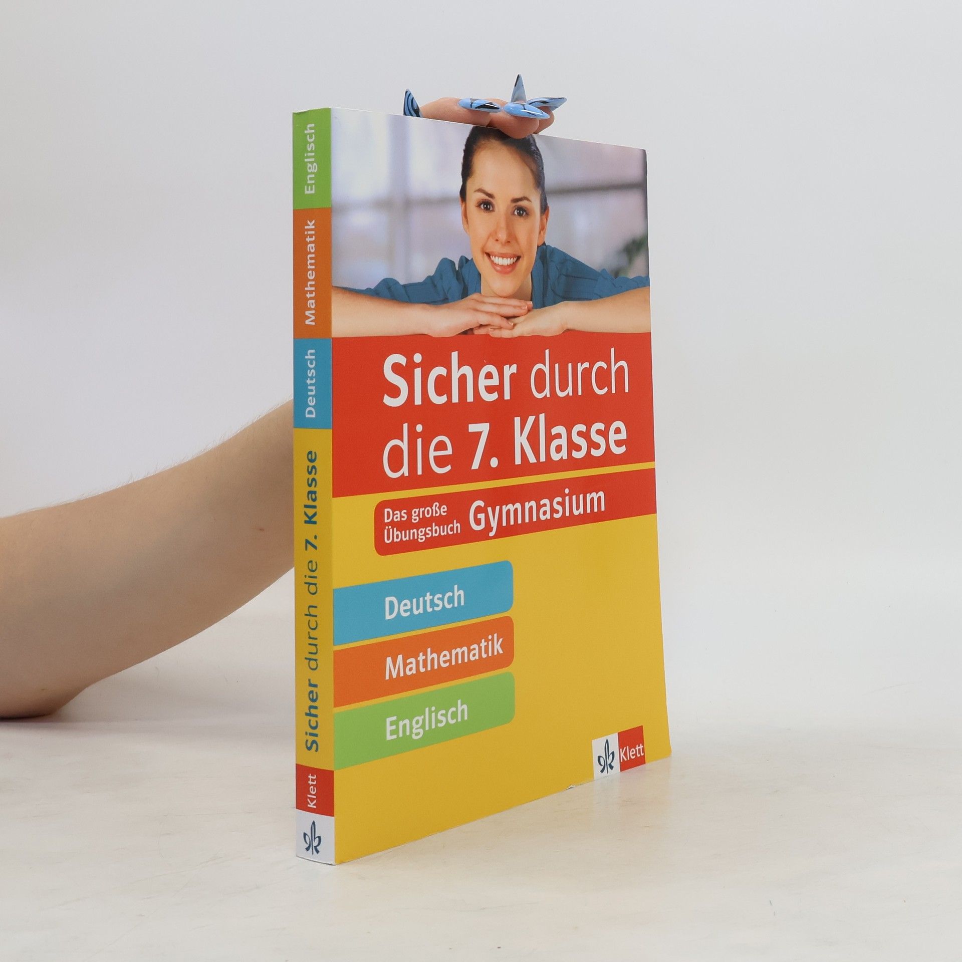Kolektiv autorů Sicher durch die 7. Klasse - Deutsch, Mathe, Englisch