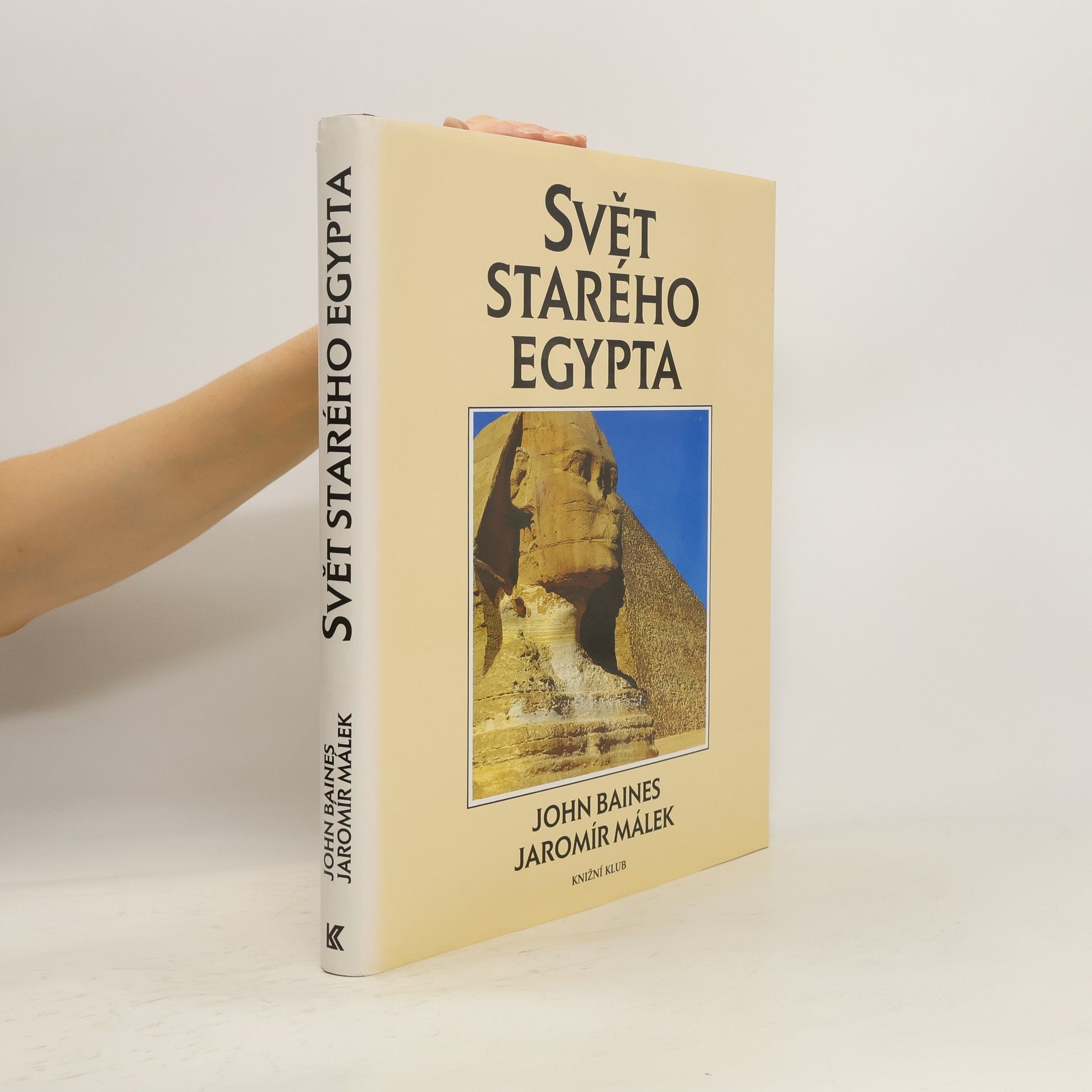 John Baines Svět starého Egypta