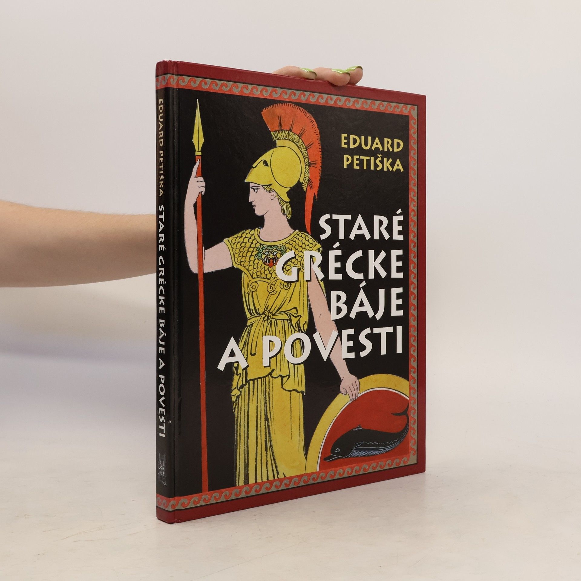 Eduard Petiška Staré grécke báje a povesti
