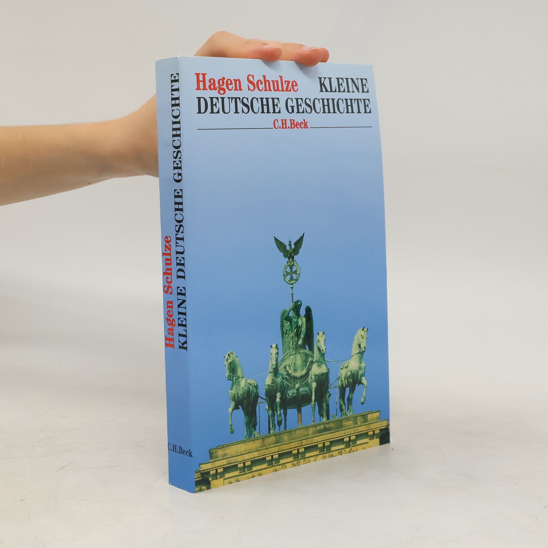 Heinz Schilling Kleine deutsche Geschichte