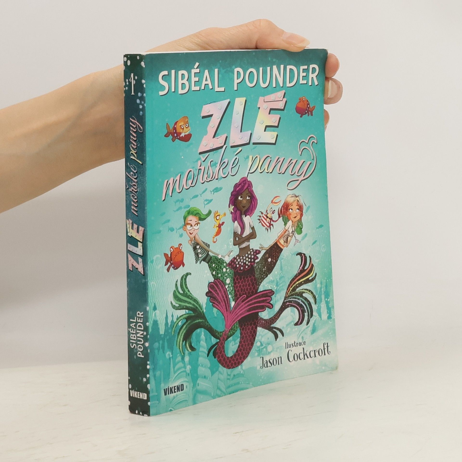 Sibéal Pounder Zlé mořské panny
