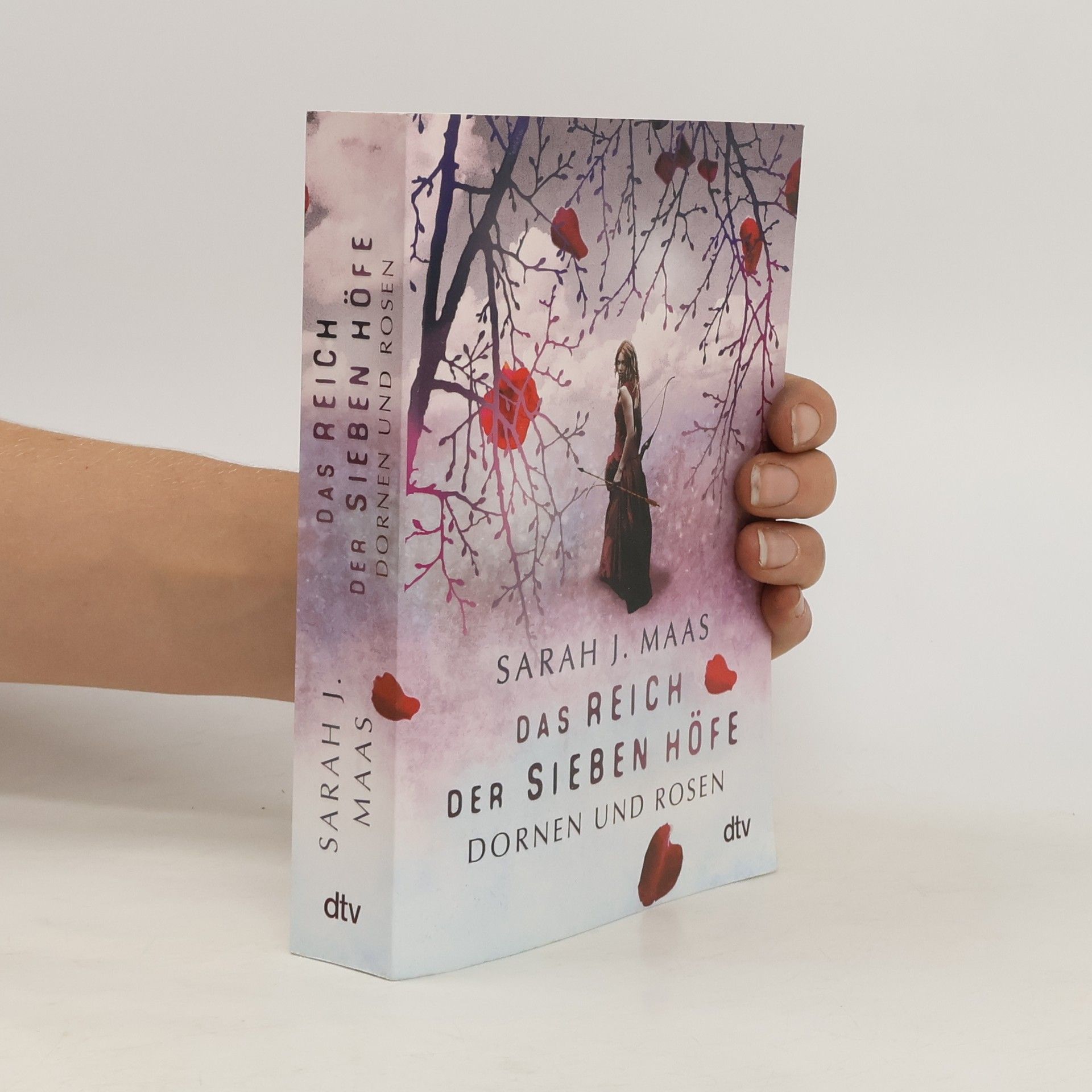 Sarah J. Maas Das Reich der sieben Höfe. Dornen und Rosen