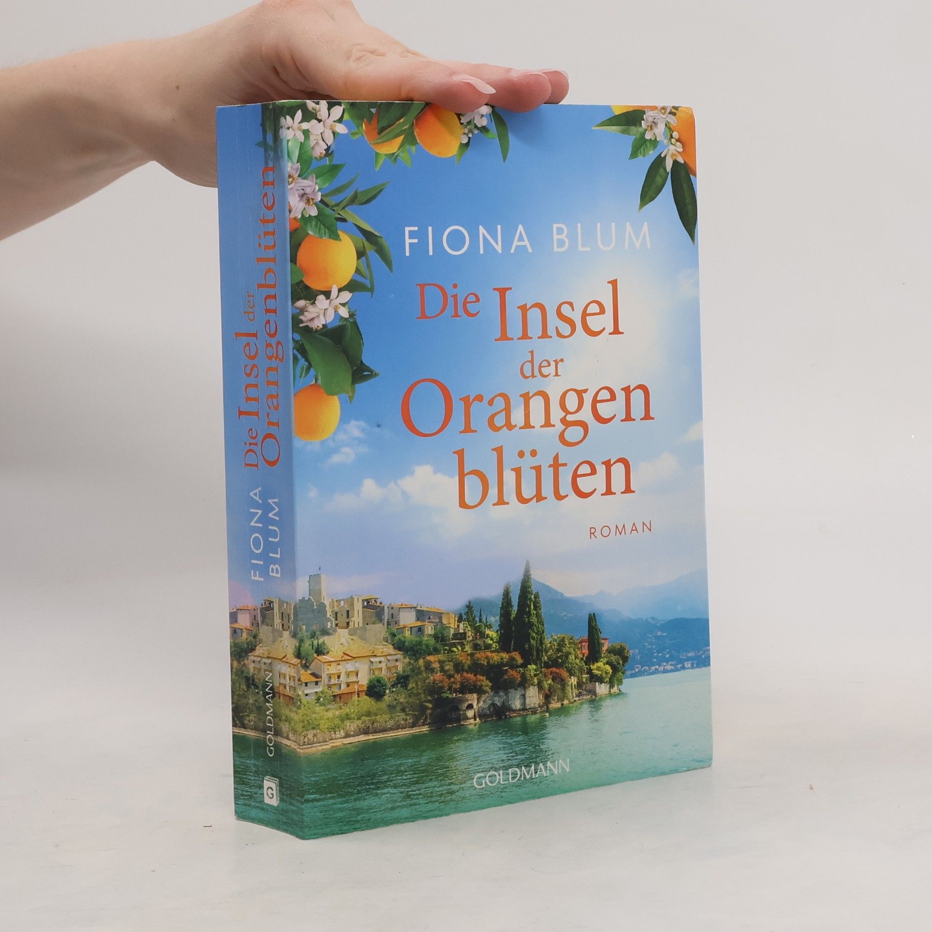 Fiona Blum Die Insel der Orangenblüten
