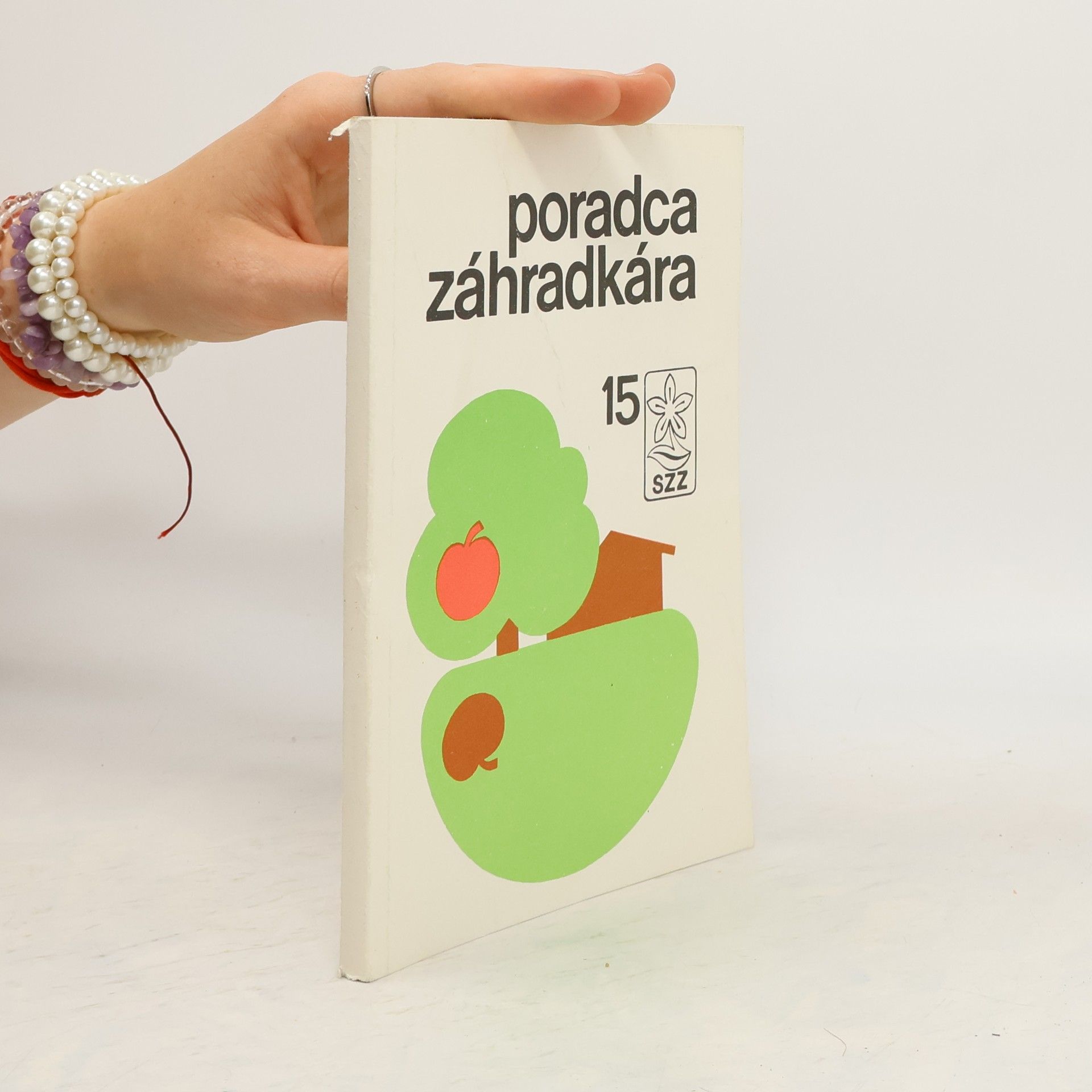 Katarína Kettmannová Poradca záhradkára 15