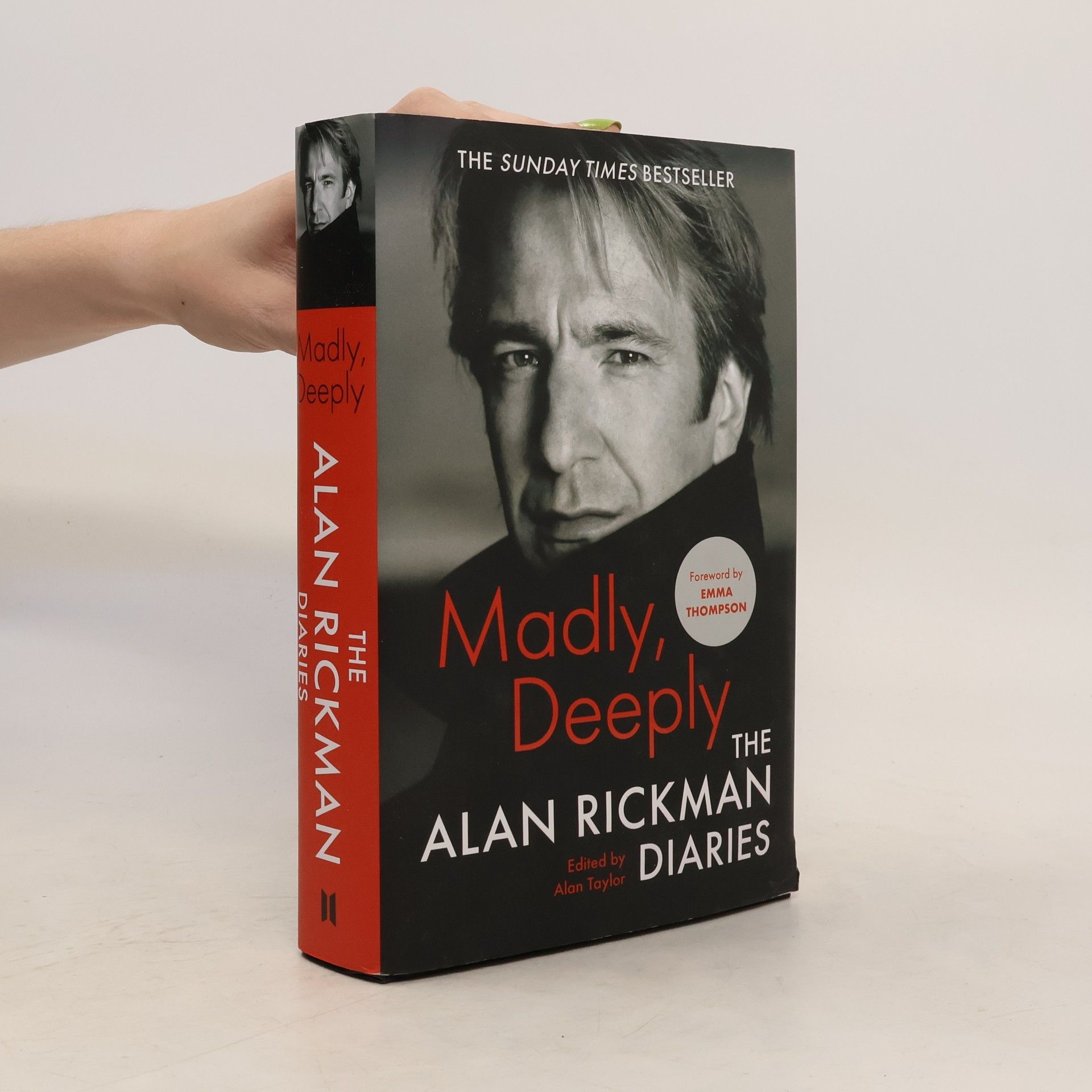 Alan Rickman Madly, deeply : the Alan Rickman diaries