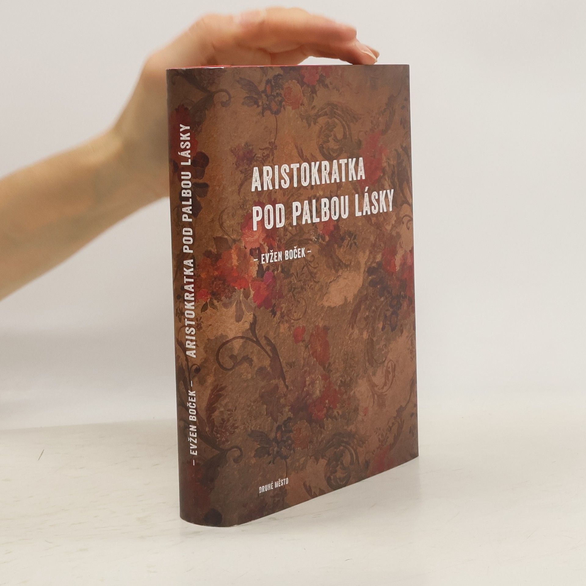 Evžen Boček Aristokratka pod palbou lásky