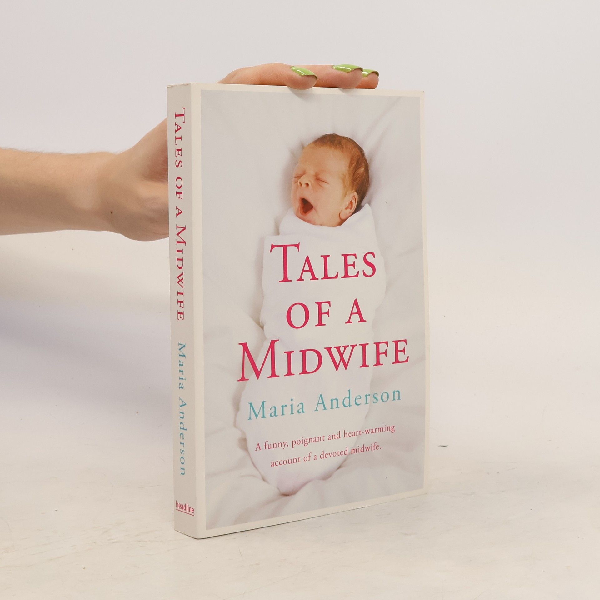Duncan Anderson Tales of a Midwife
