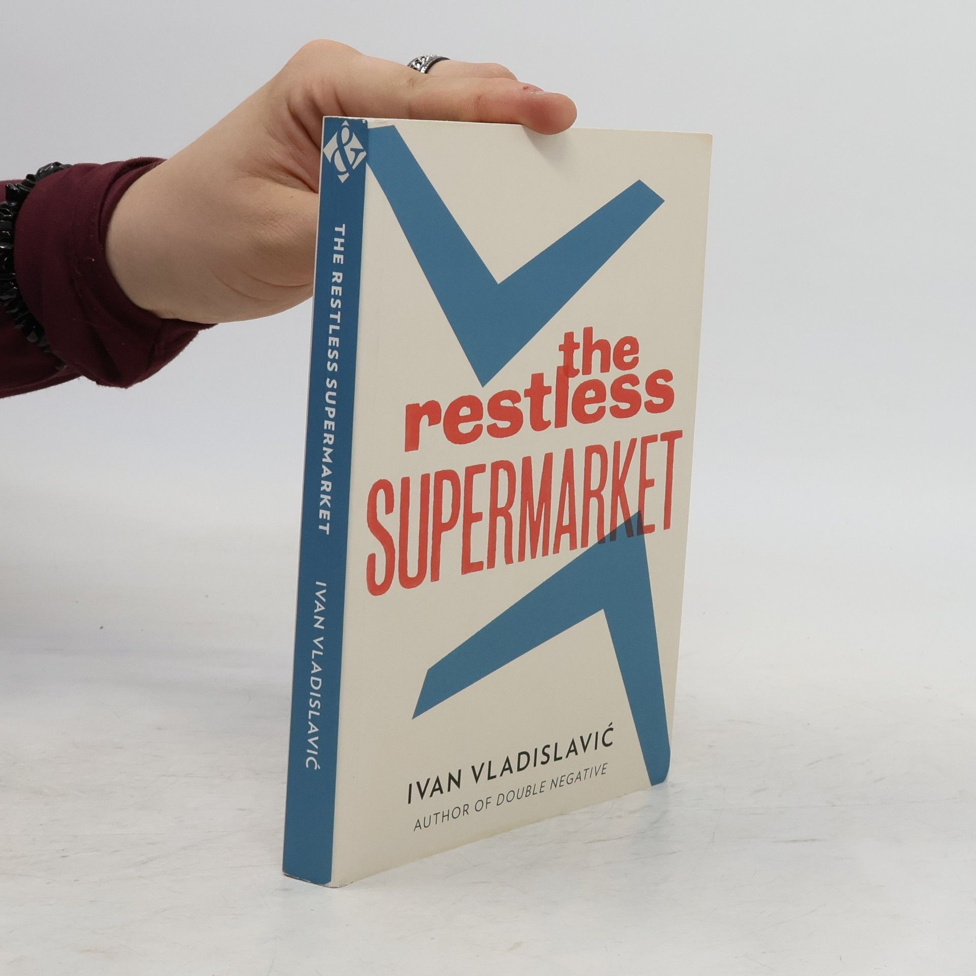 Ivan Vladislavić The Restless Supermarket