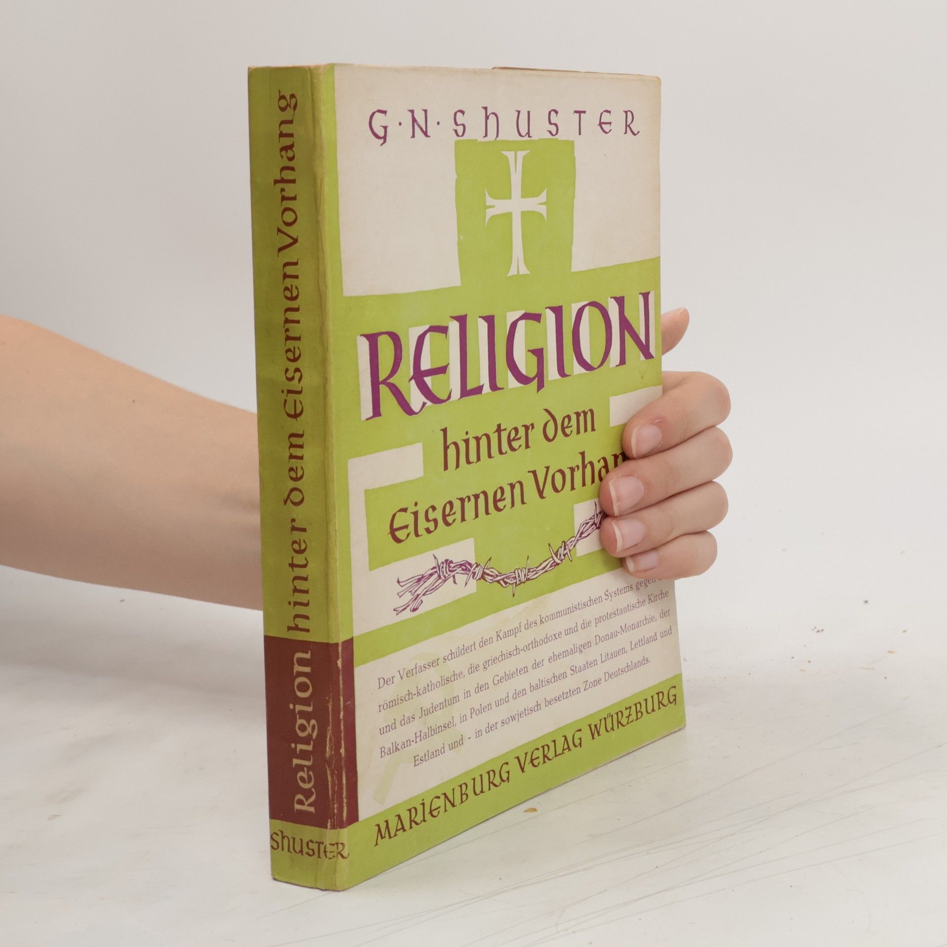 George Nauman Shuster Religion hinter dem Eisernen Vorhang